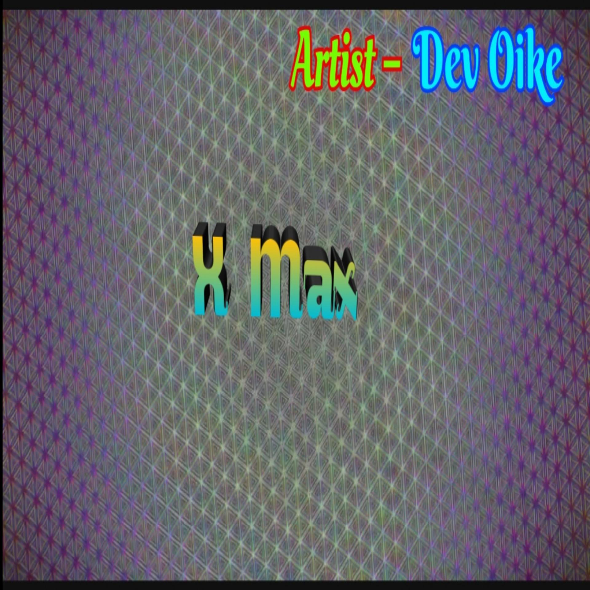 Постер альбома X Max