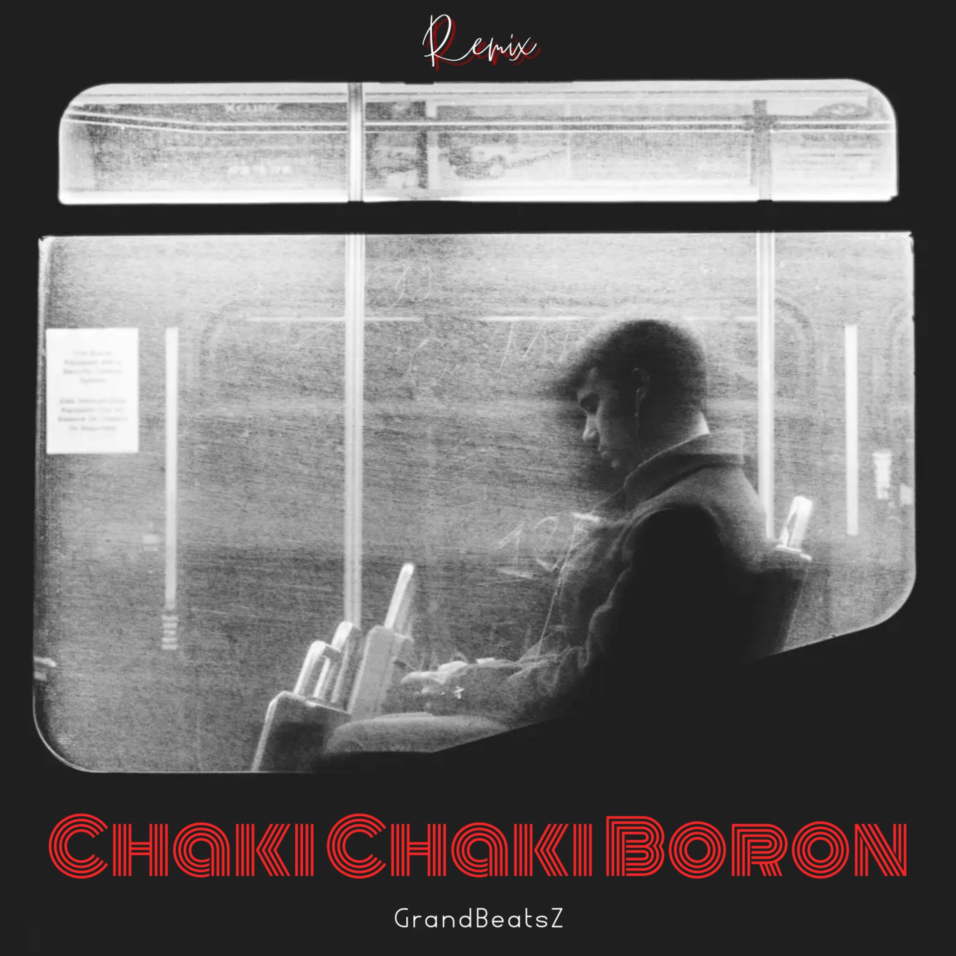Постер альбома Chaki Chaki Boron
