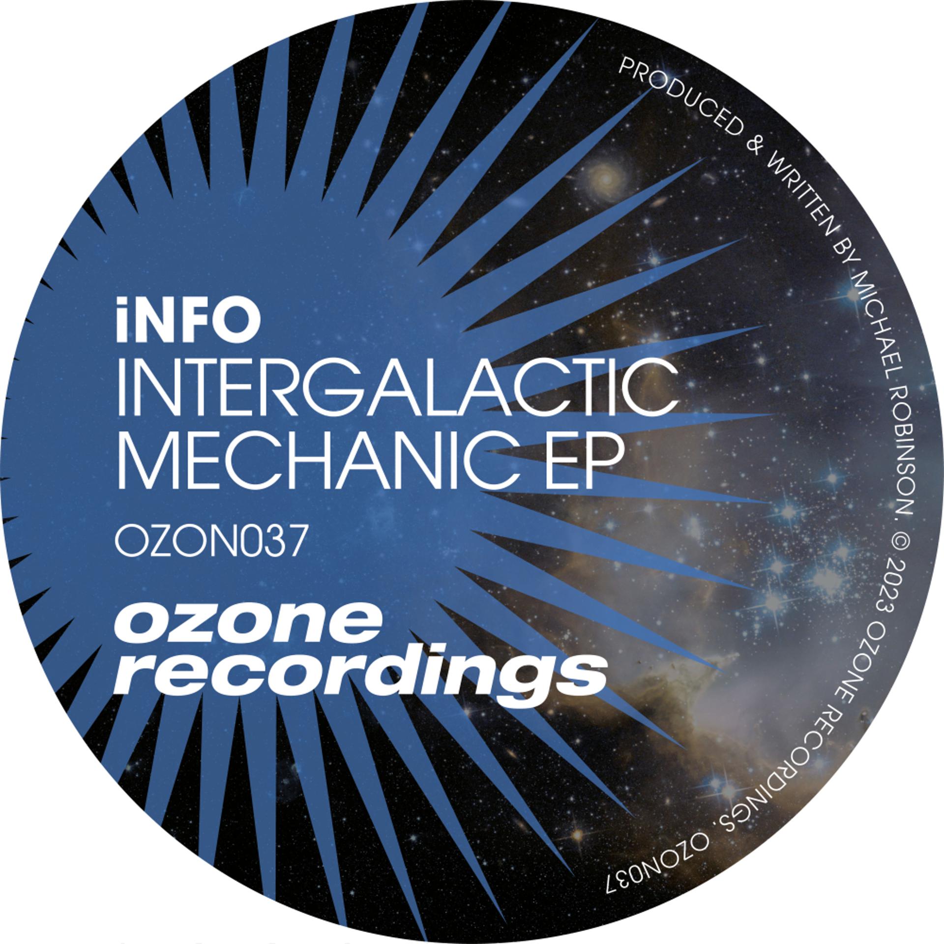Постер альбома Intergalactic Mechanic EP