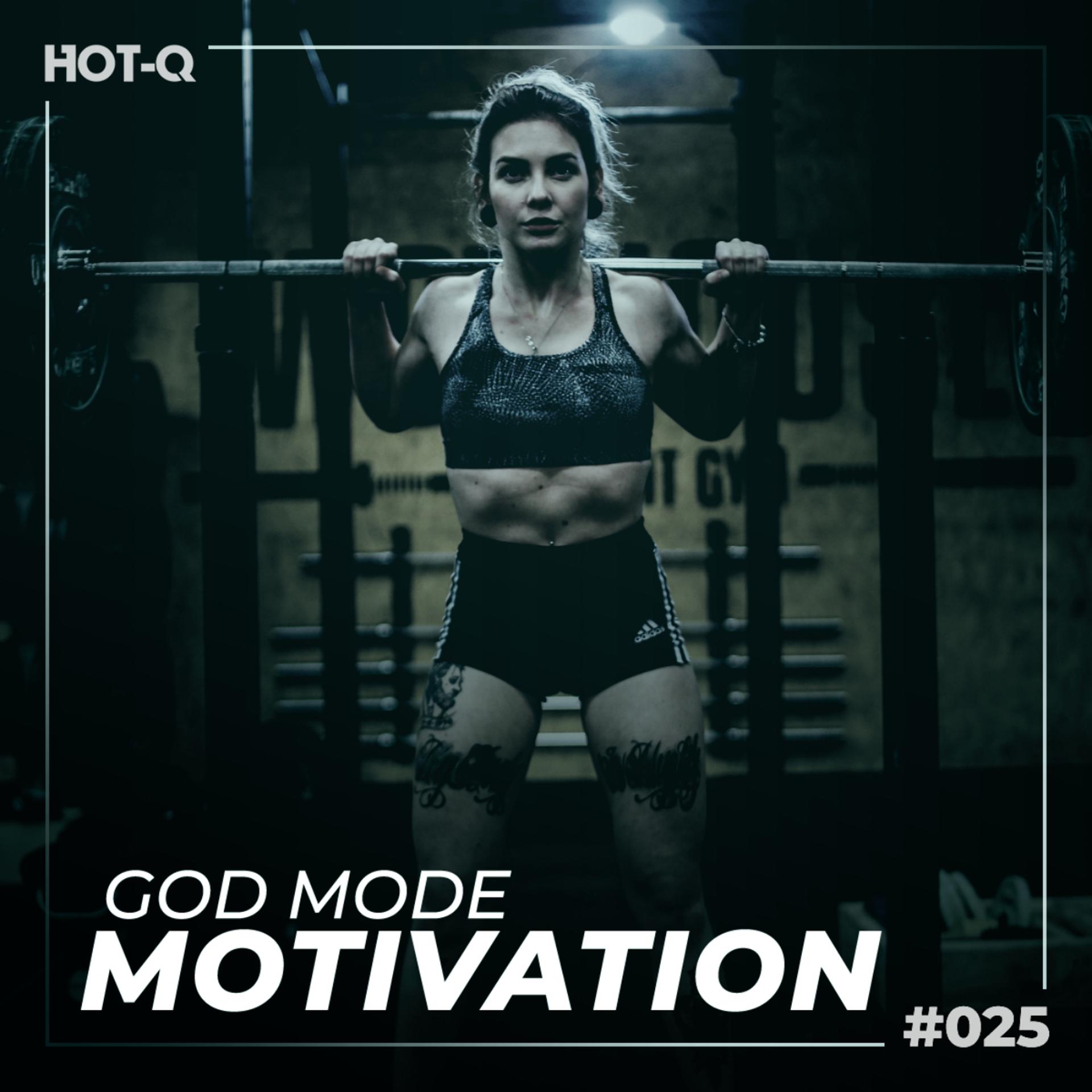 Постер альбома God Mode Motivation 025