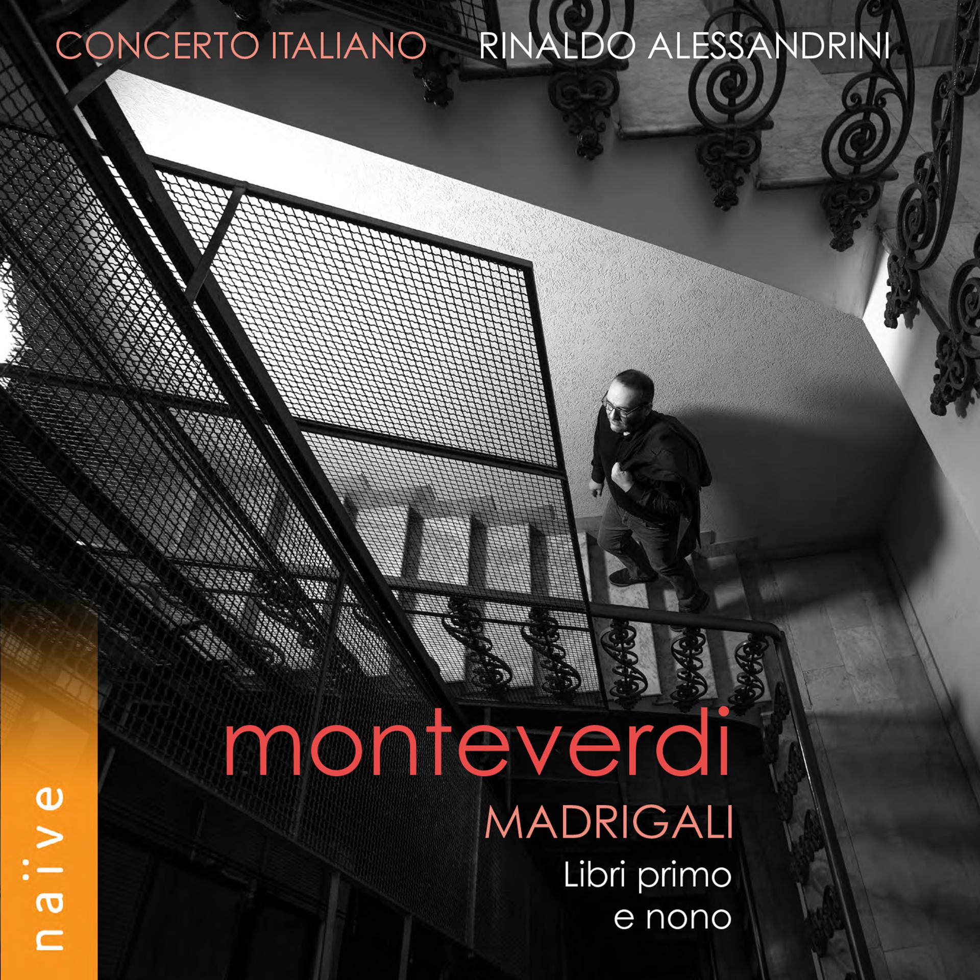 Постер альбома Monteverdi: Madrigali, Libri primo e nono