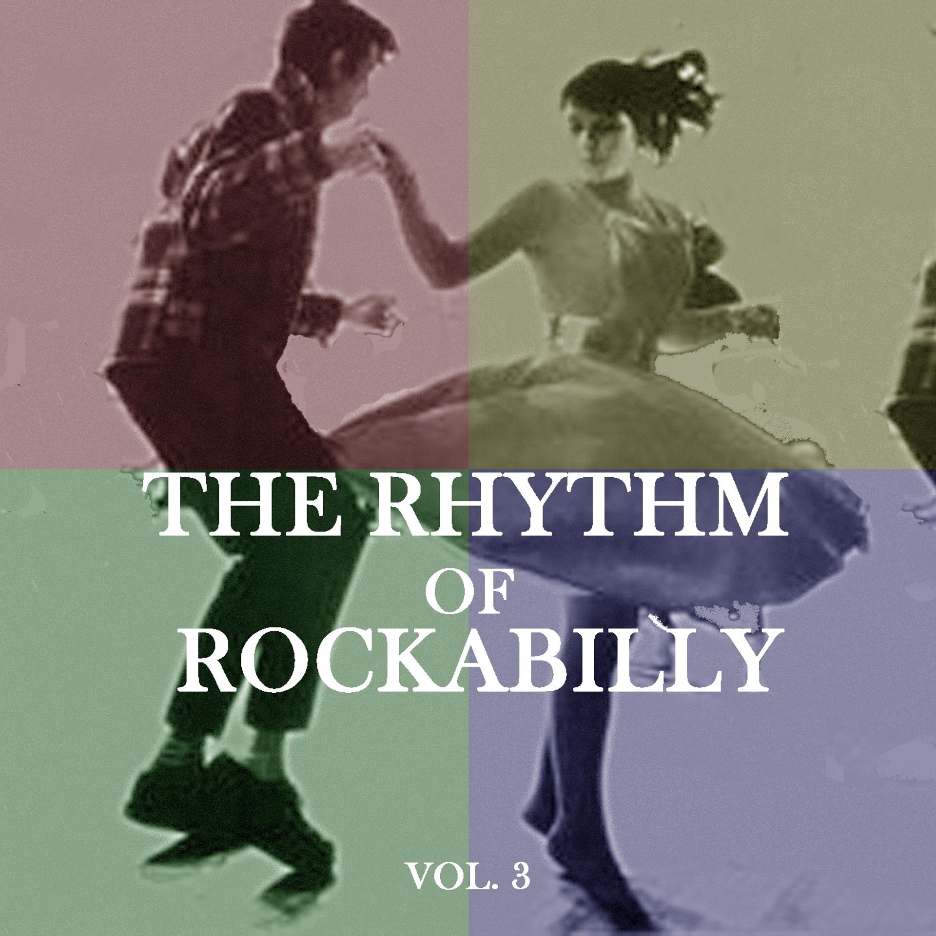 Постер альбома The Rhythm of Rockabilly, Vol. 3