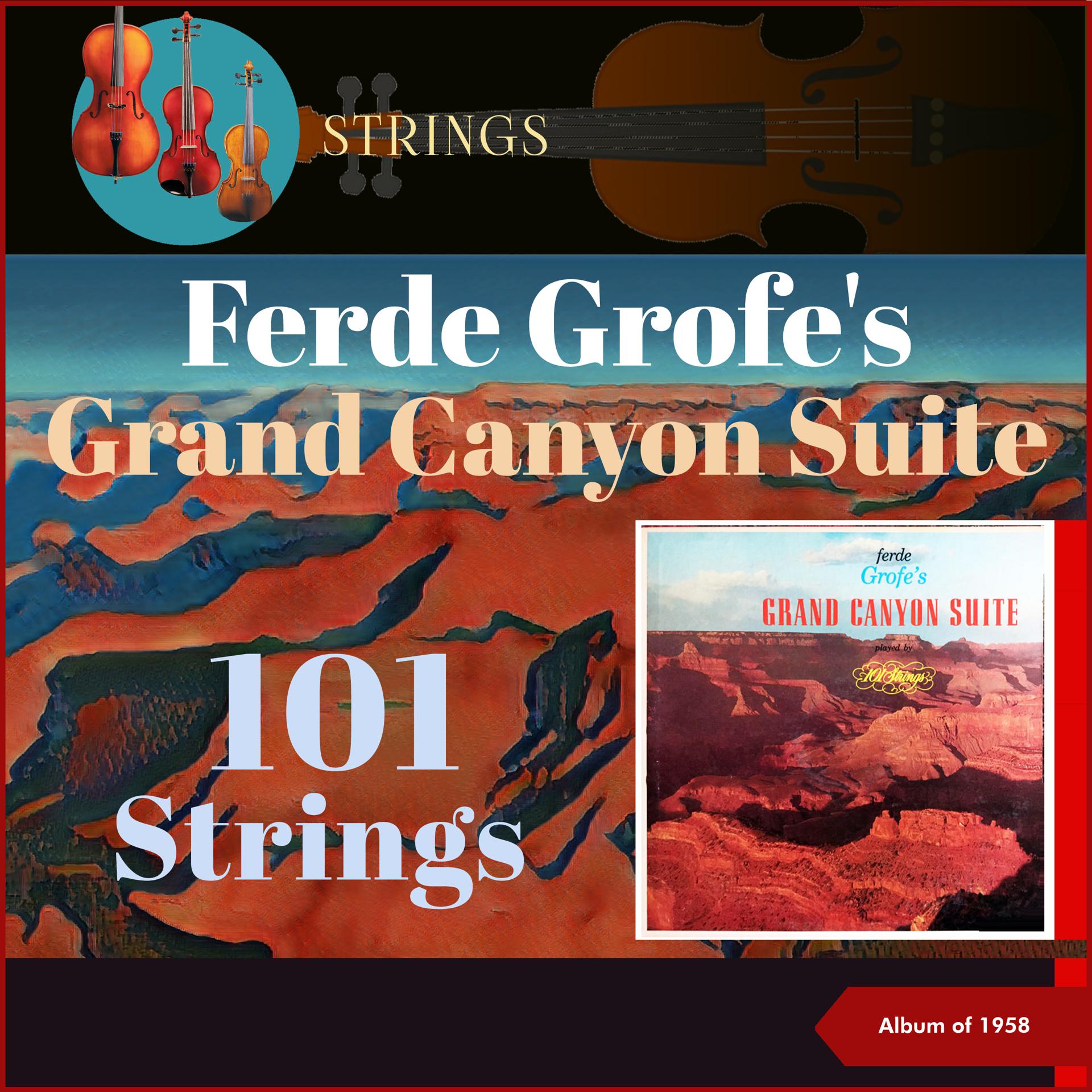 Постер альбома Ferde Grofe's Grand Canyon Suite