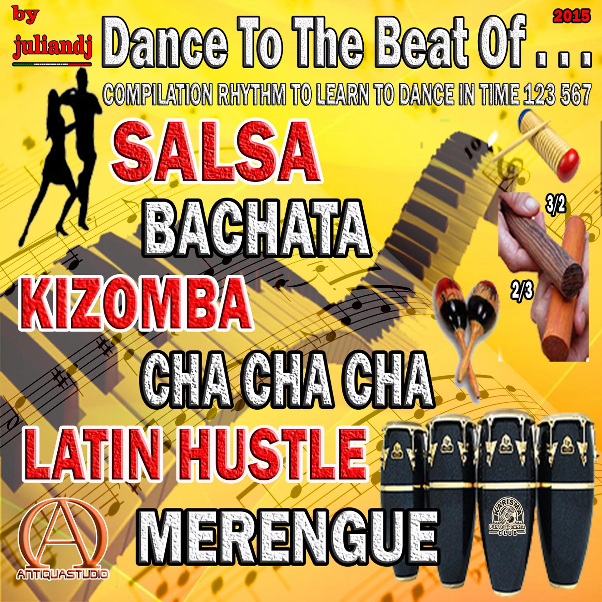 Постер альбома Dance to the Beat Of...