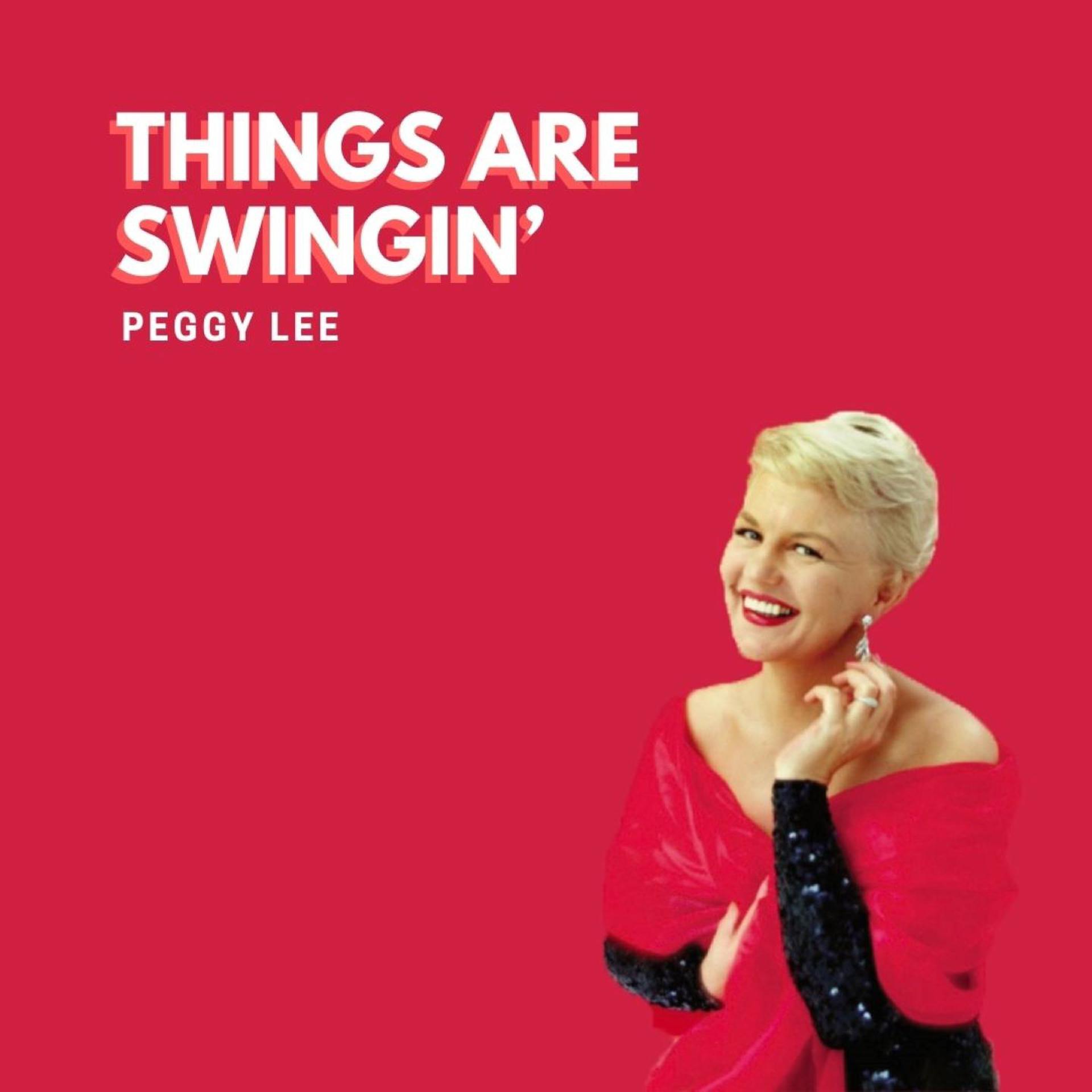 Постер альбома Things Are Swingin'