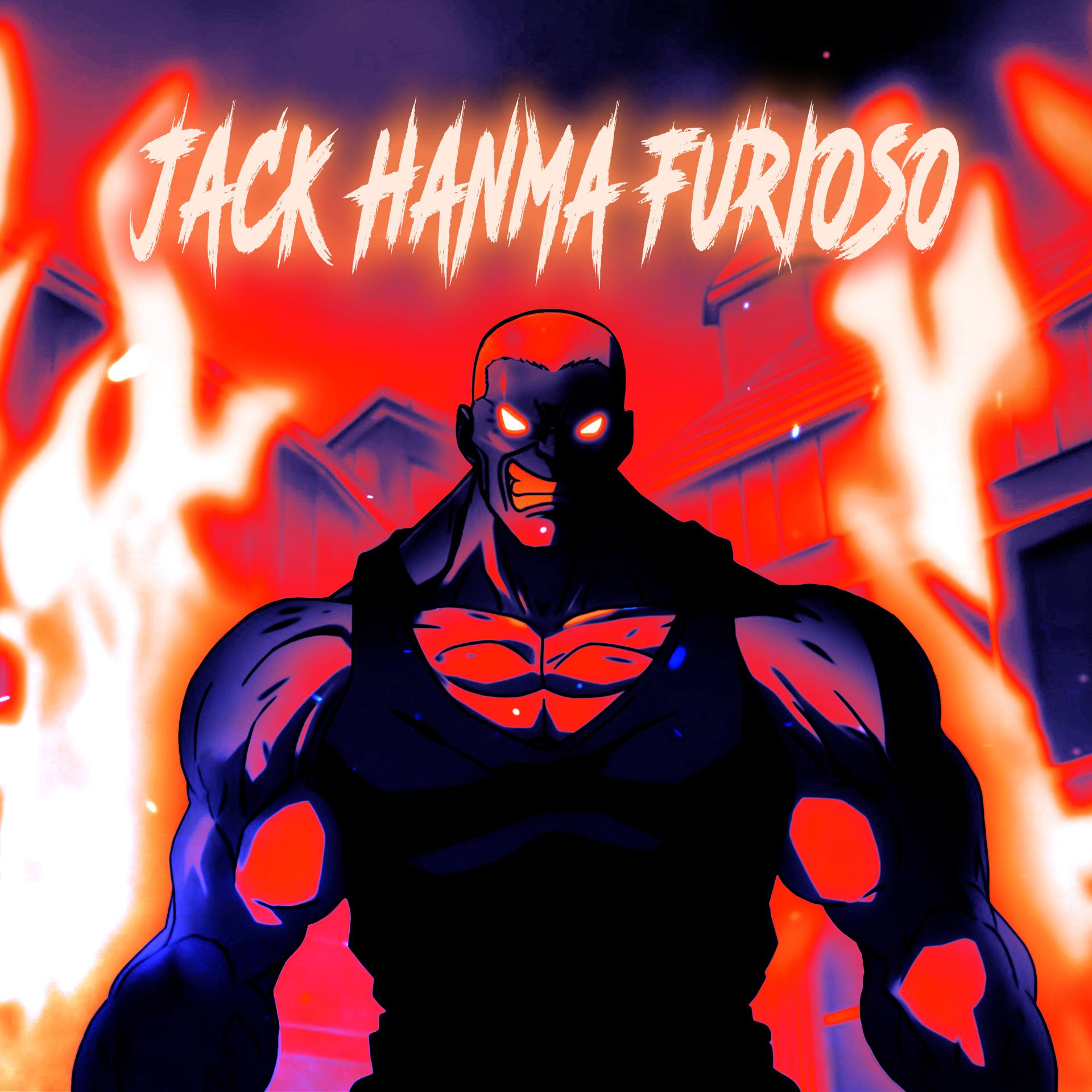 Постер альбома JACK HANMA FURIOSO