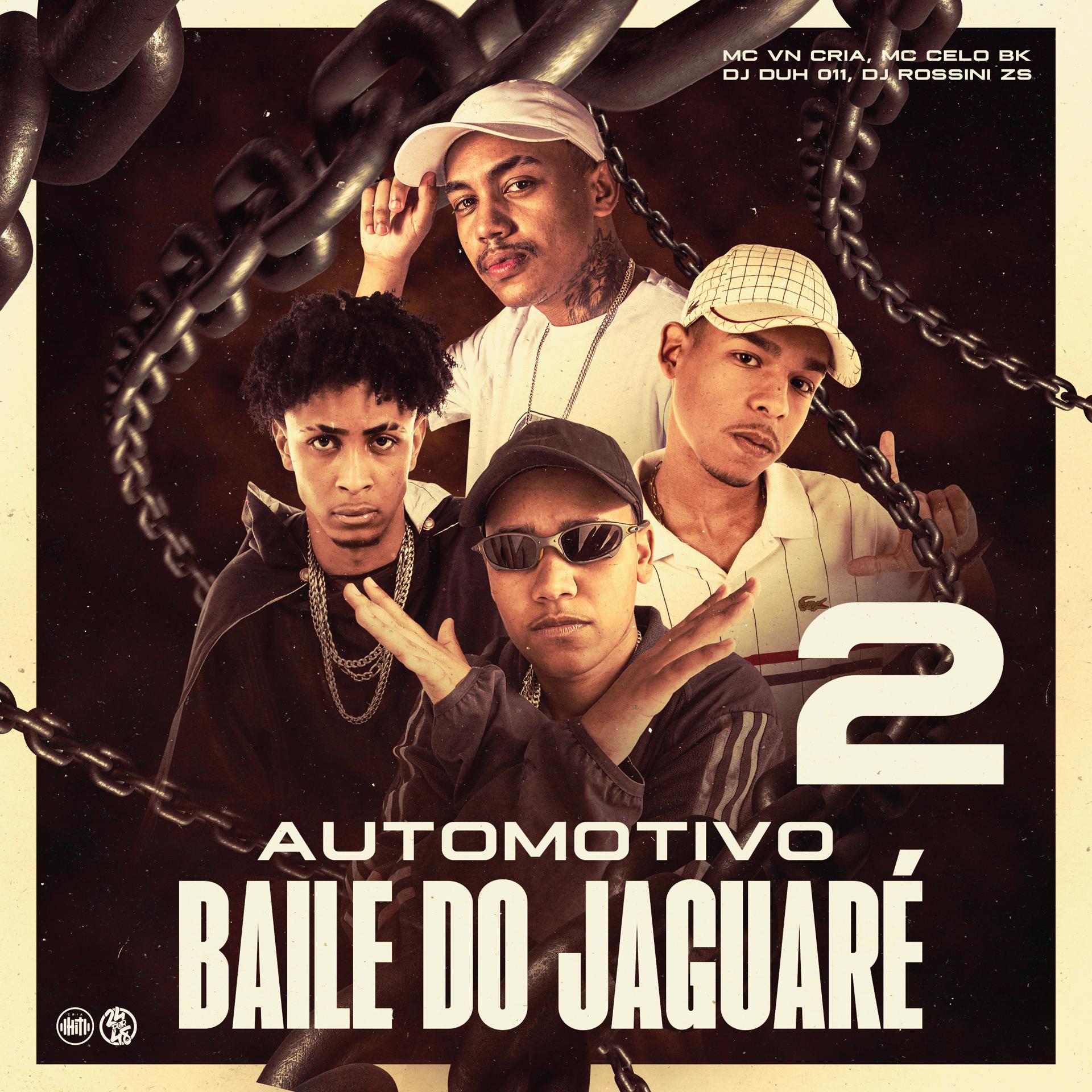 Постер альбома Automotivo do Jaguaré 2 - Hoje É La no Jaguaré