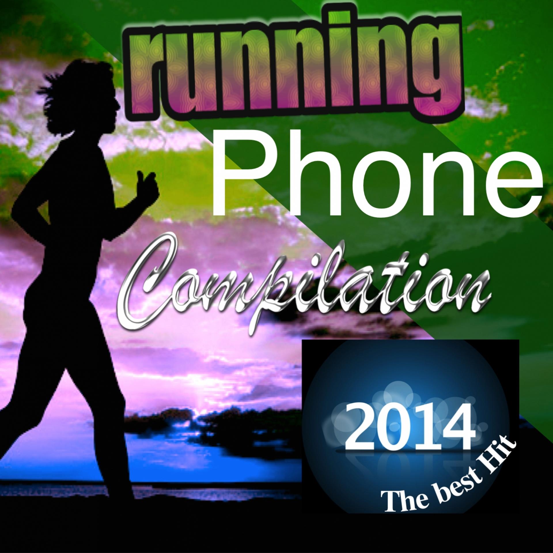 Постер альбома Running Phone Compilation