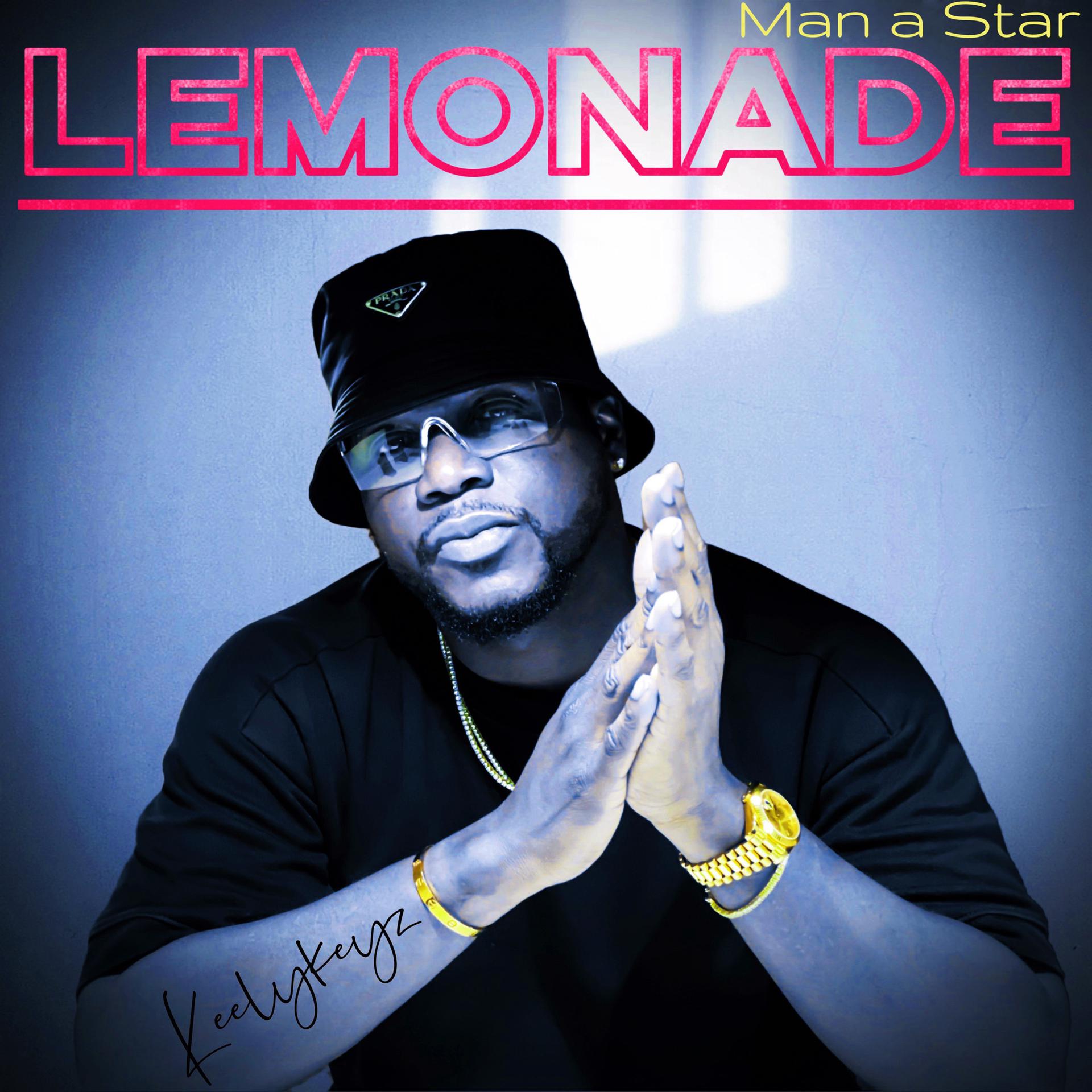 Постер альбома Lemonade (Man a Star)