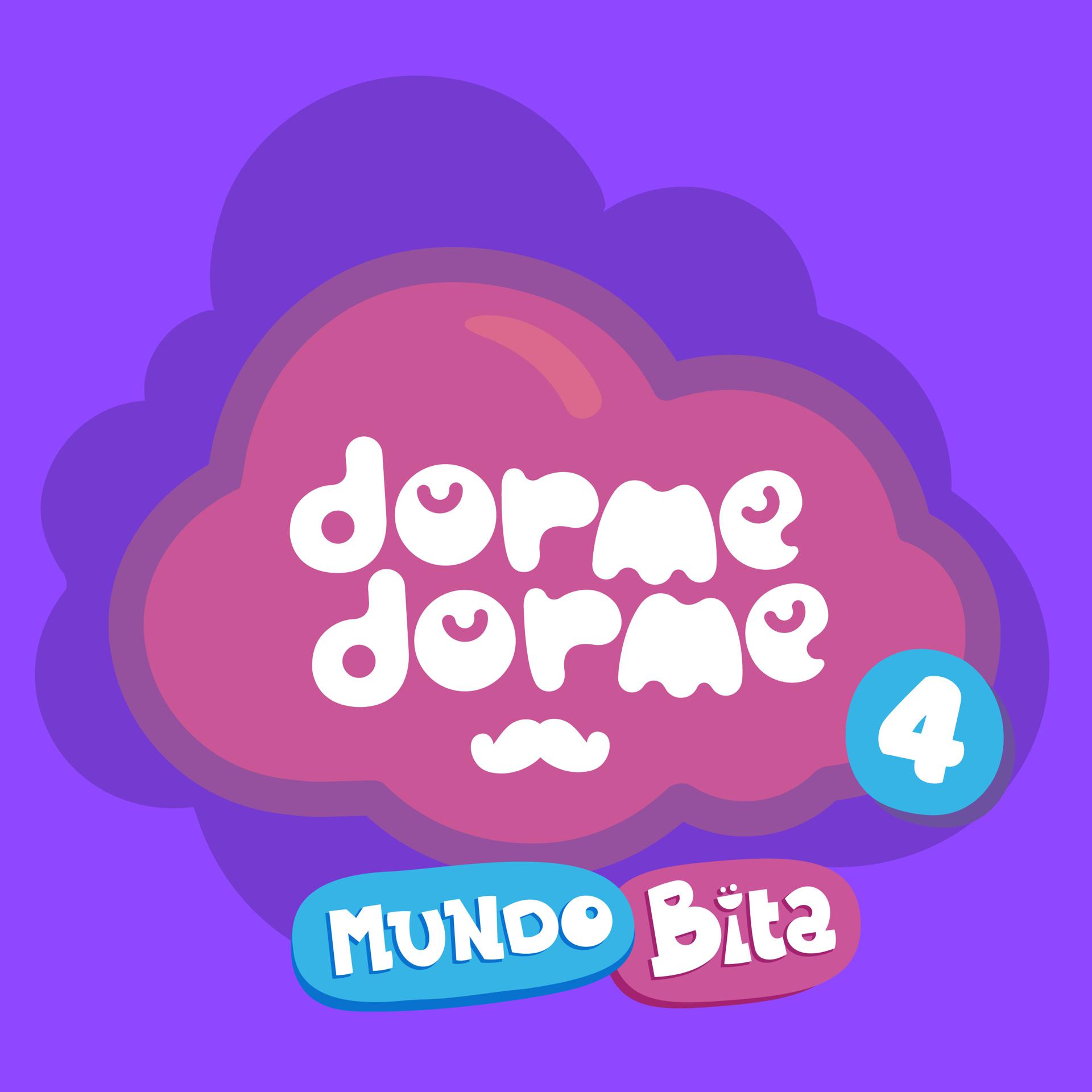 Постер альбома Dorme Dorme Mundo Bita, Vol. 4