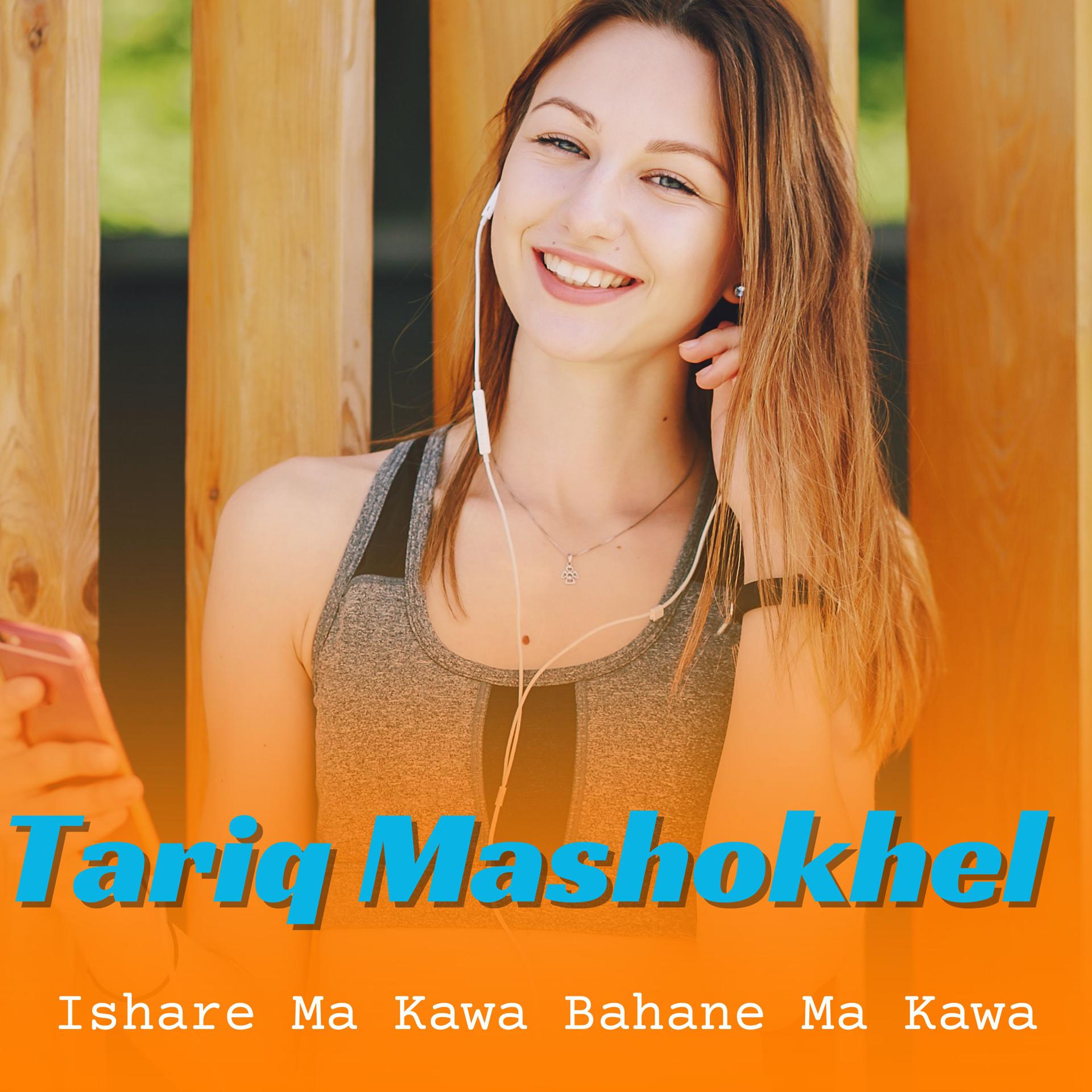 Постер альбома Ishare Ma Kawa Bahane Ma Kawa