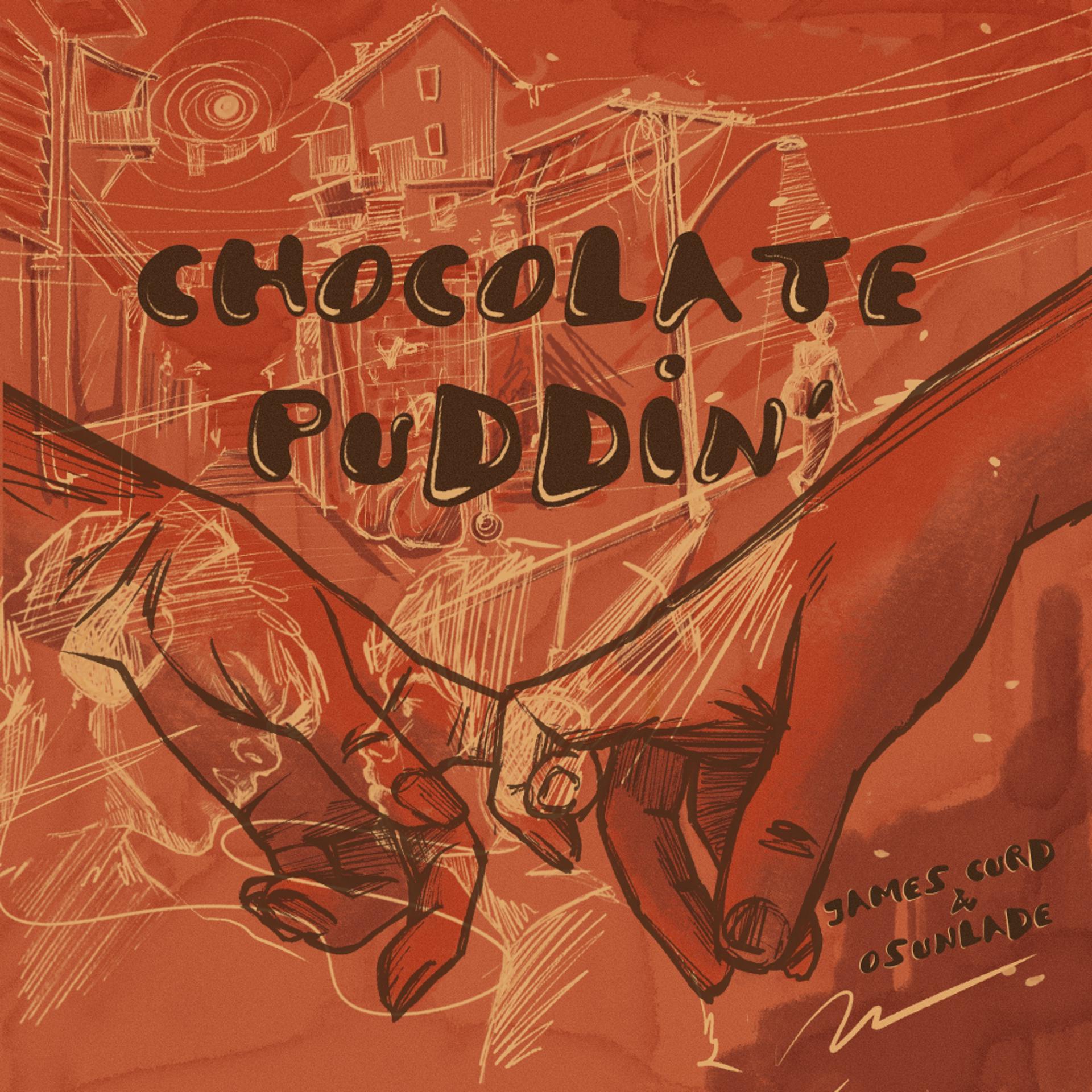 Постер альбома Chocolate Puddin'