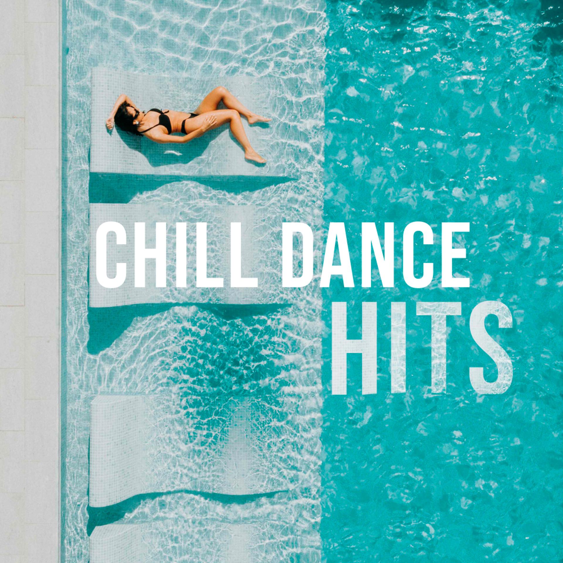 Постер альбома Chill Dance Hits
