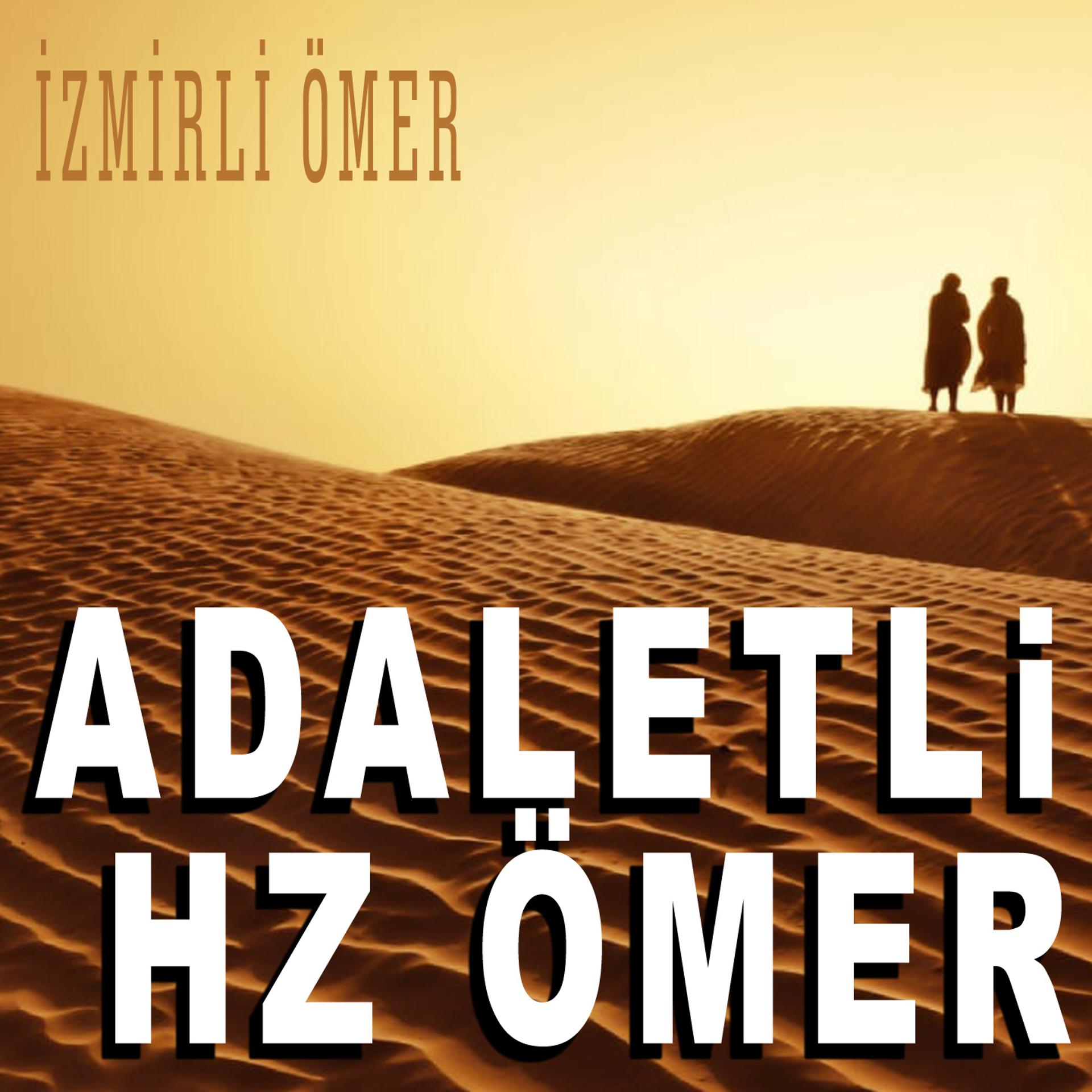 Постер альбома Adaletli Hz Ömer