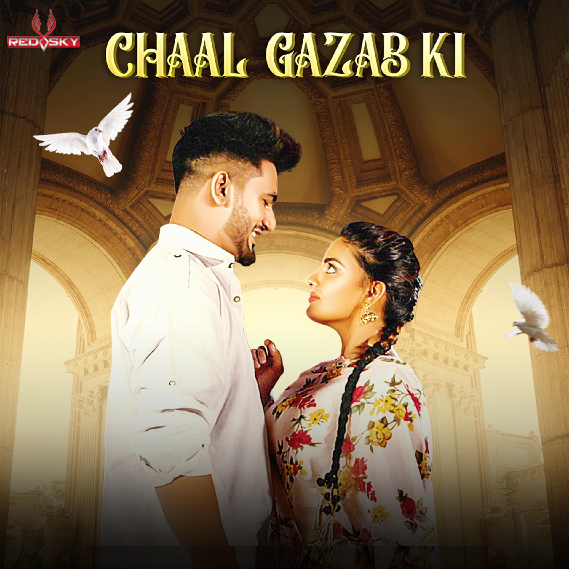 Постер альбома Chaal Gazab Ki