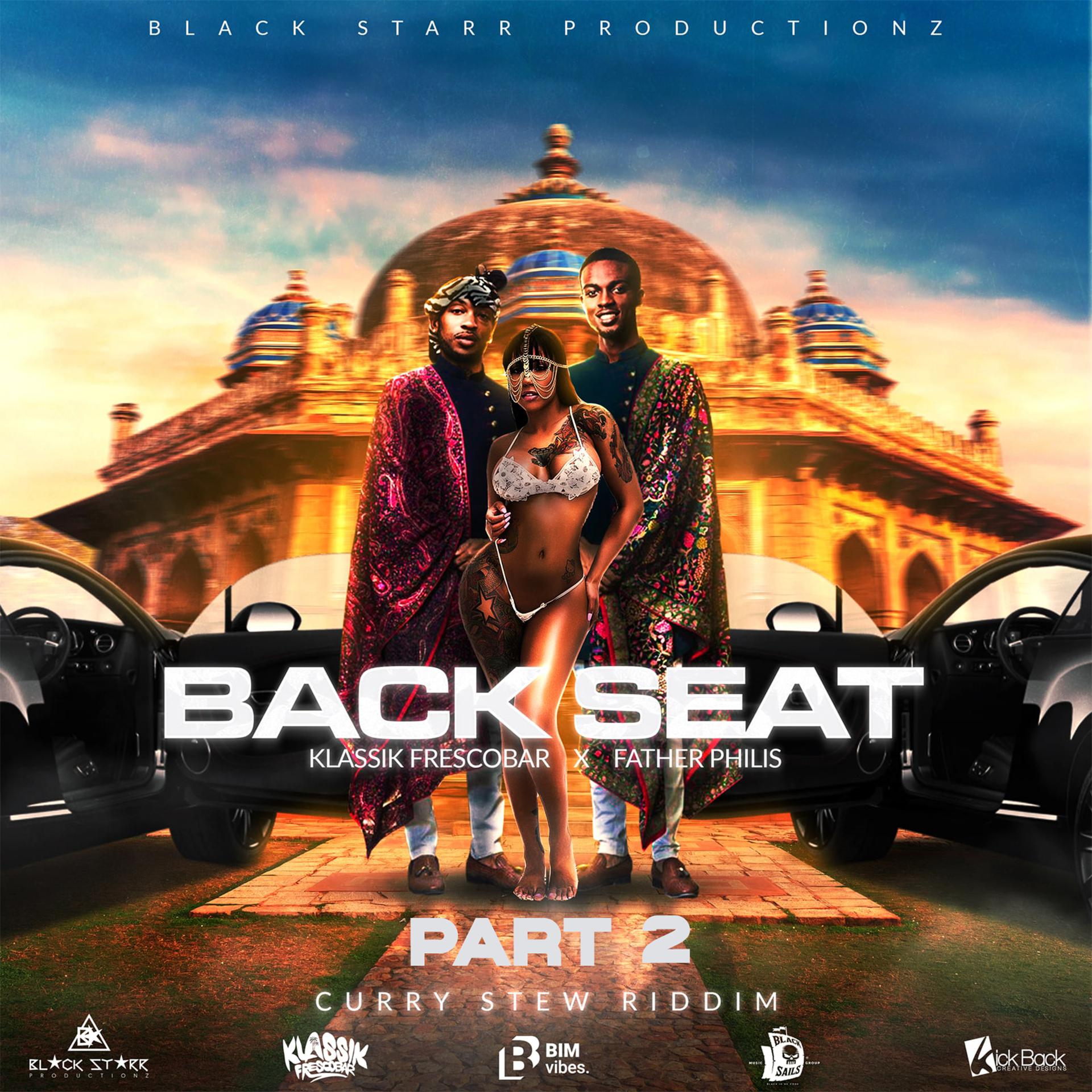 Постер альбома Back Seat, Pt. 2 (Curry Stew Riddim)