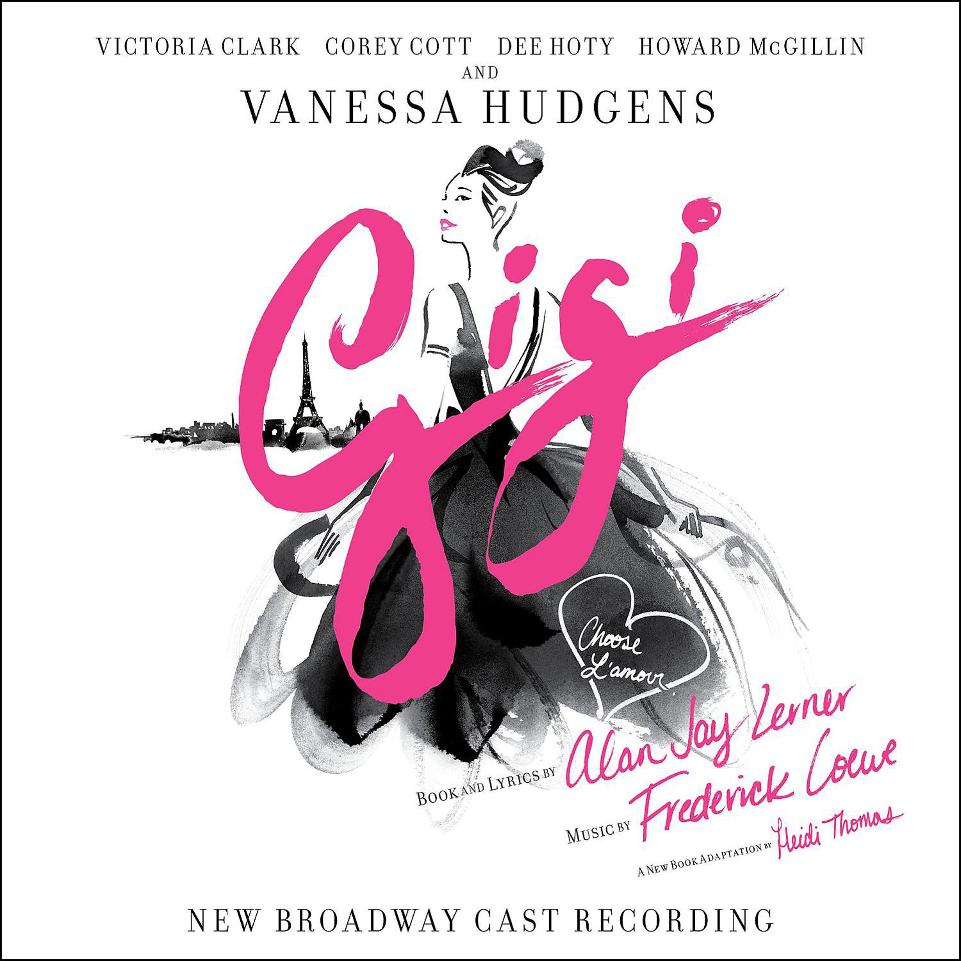 Постер альбома Gigi (New Broadway Cast Recording)