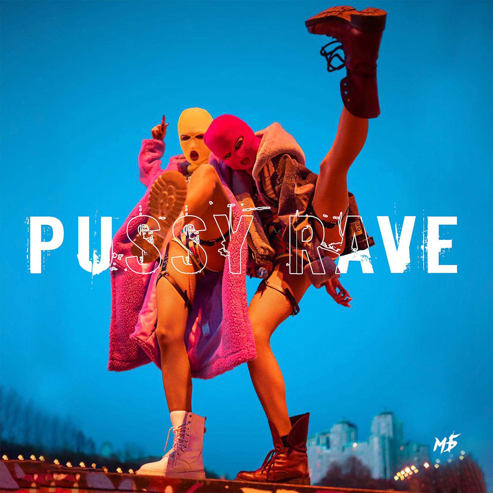 Постер альбома Pussy Rave