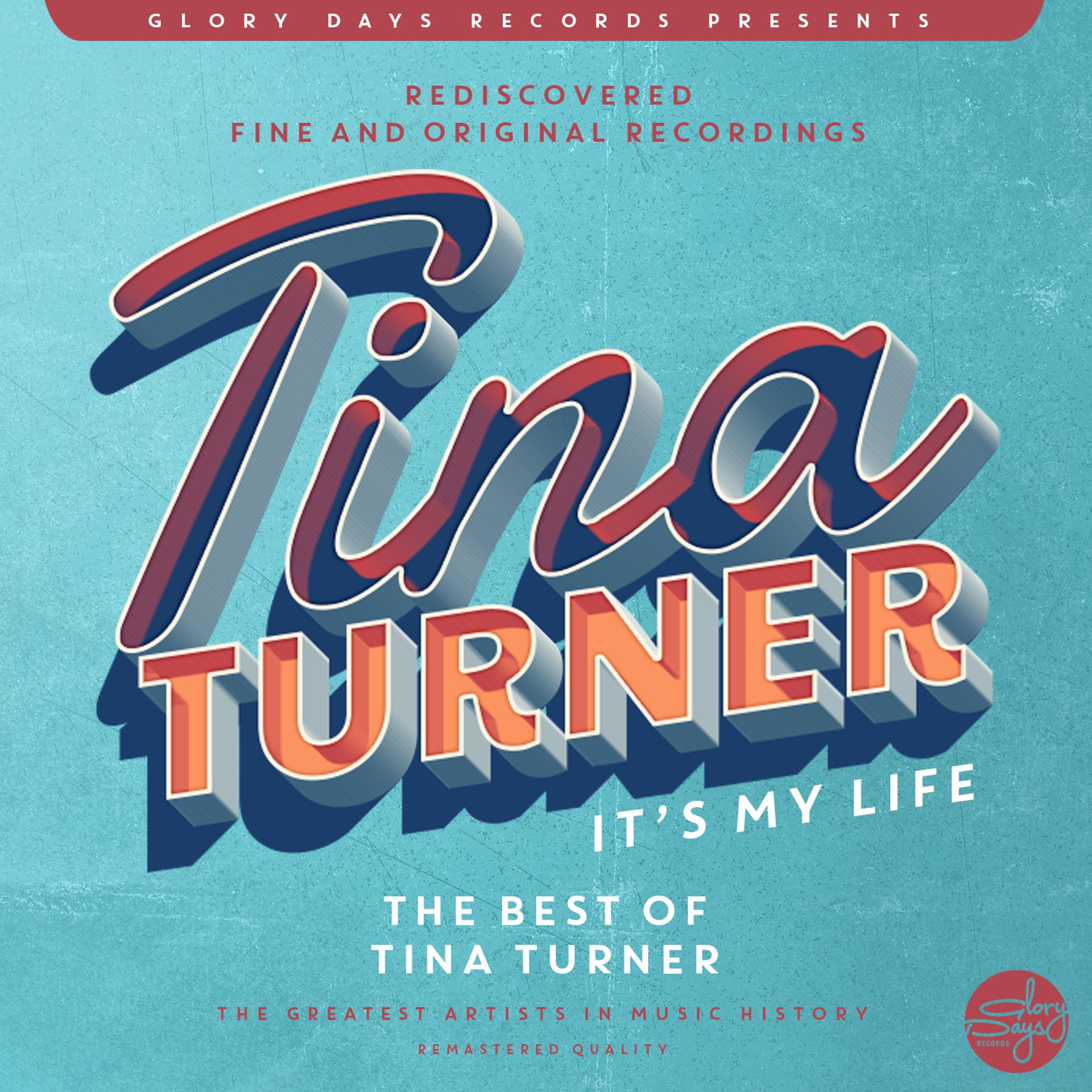 Постер альбома It´s My Life (The Best Of Tina Turner)