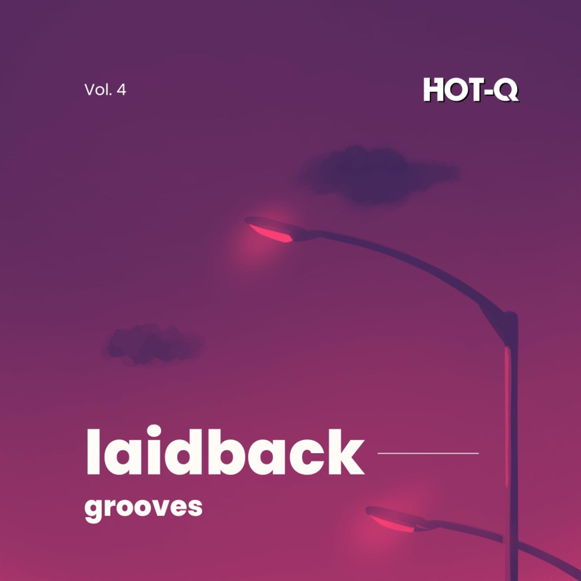 Постер альбома Laidback Grooves 004