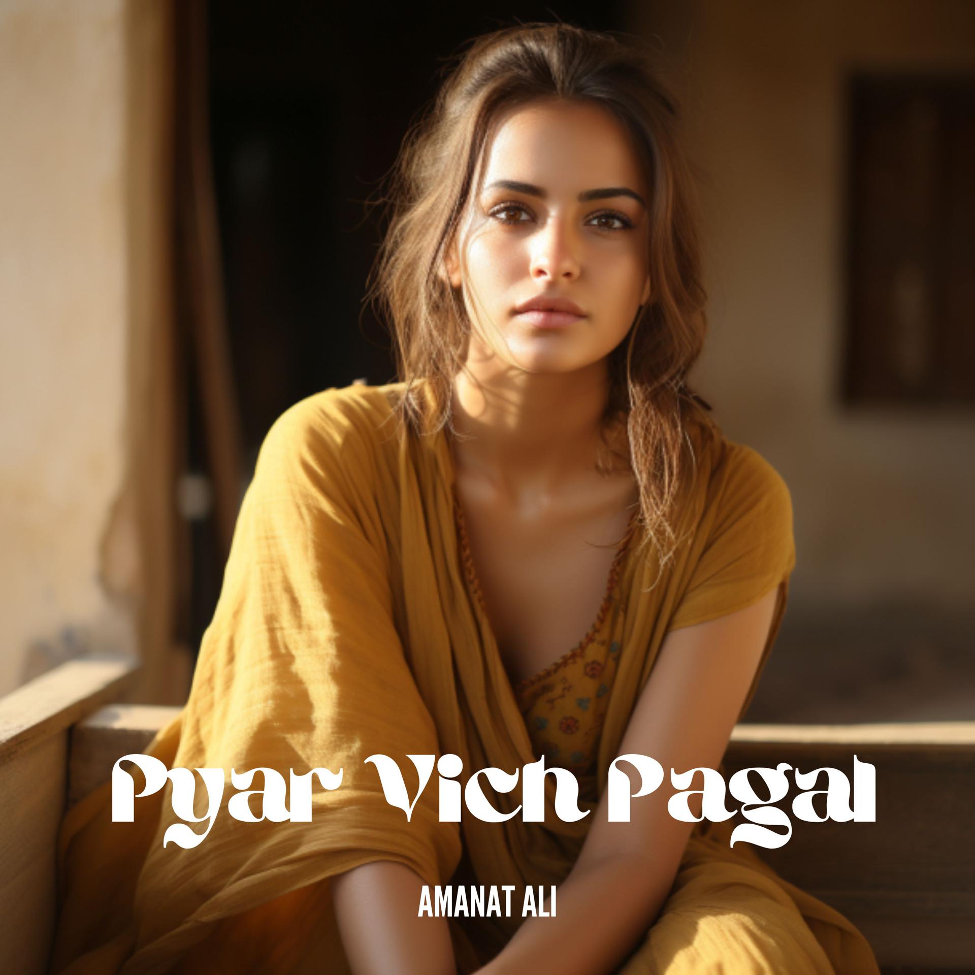 Постер альбома Pyar Vich Pagal