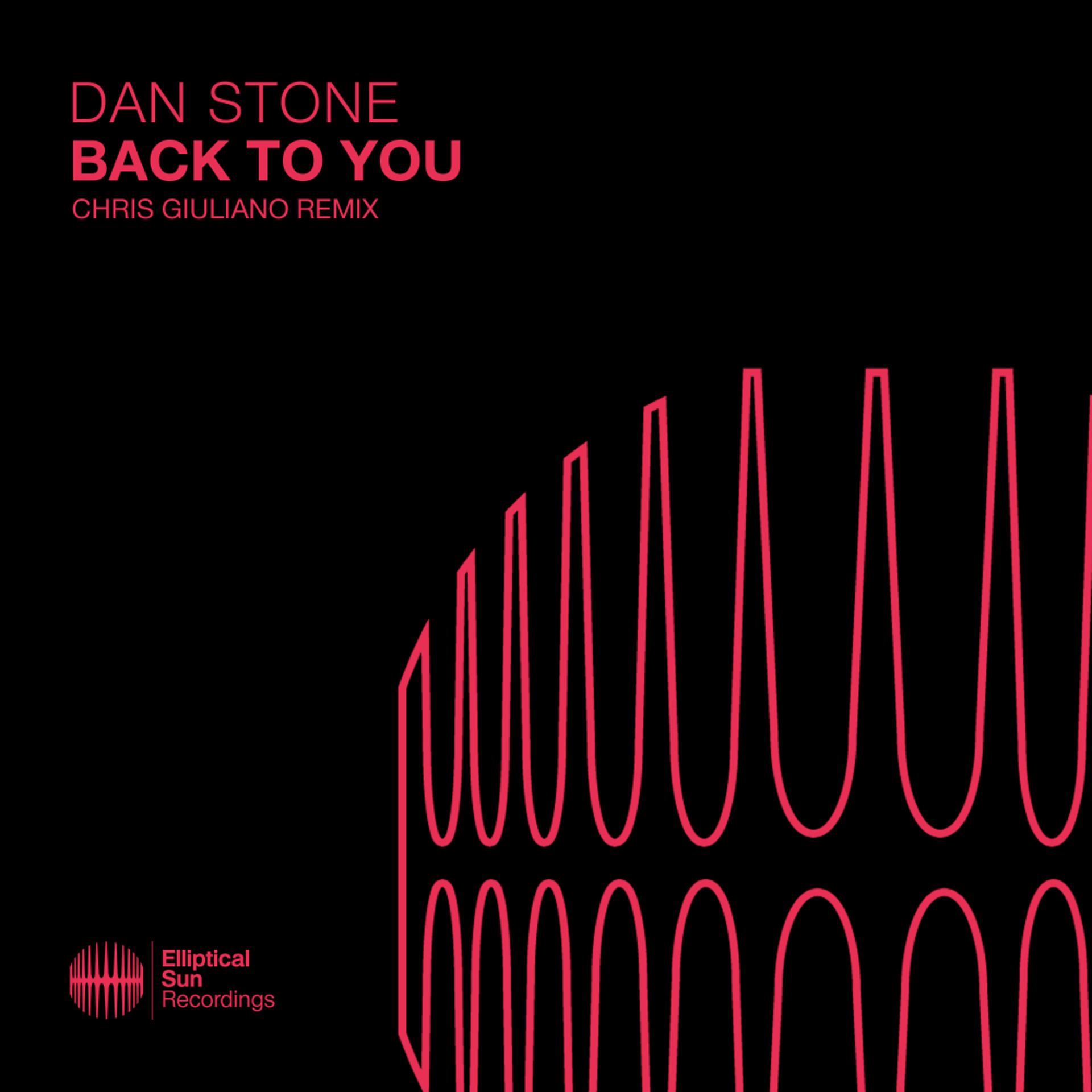Постер альбома Back To You (Chris Giuliano Remix)