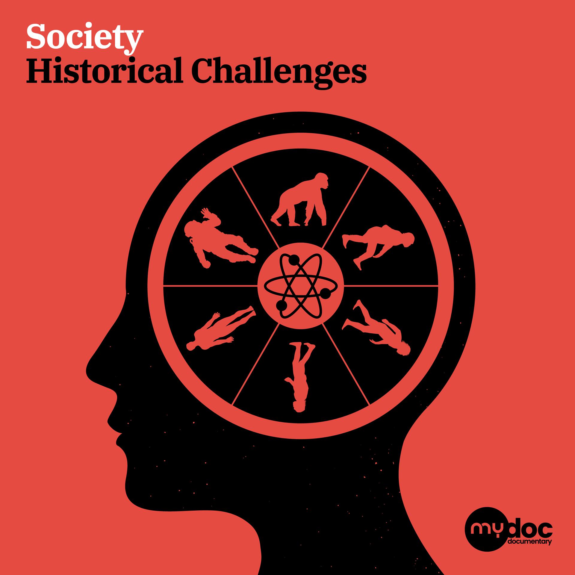 Постер альбома Society - Historical Challenges