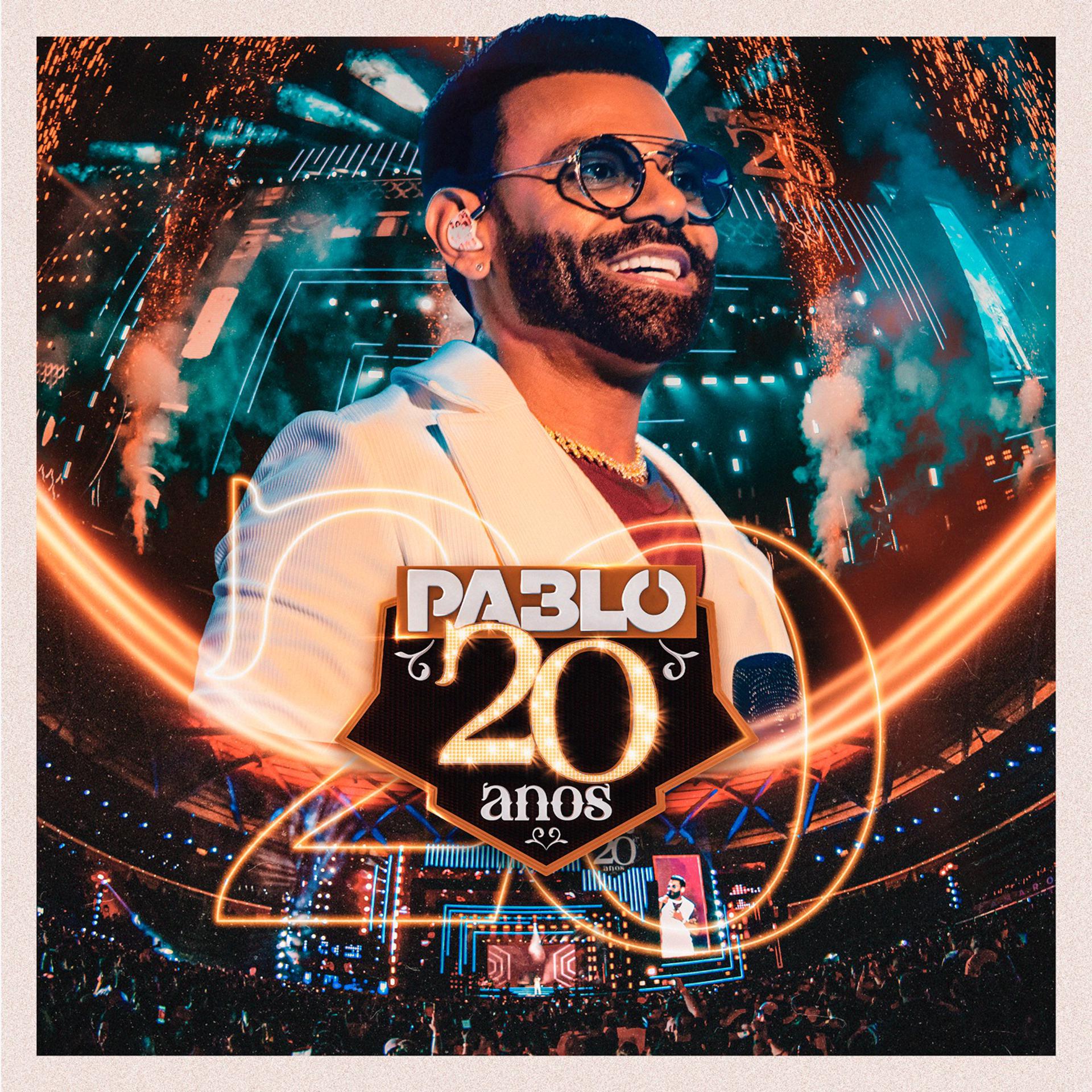 Постер альбома Pablo 20 ANOS, Pt.1