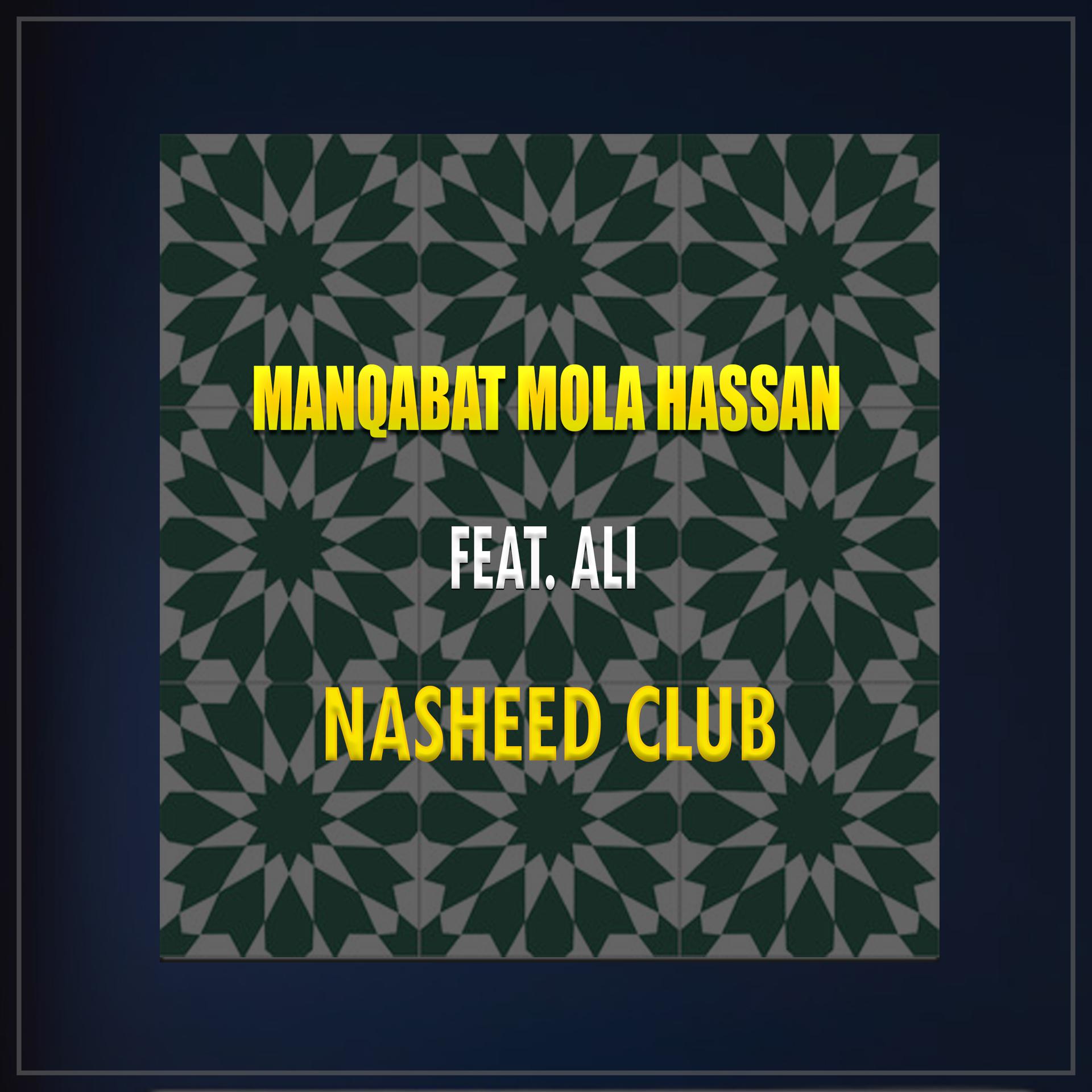 Постер альбома Manqabat Mola Hassan
