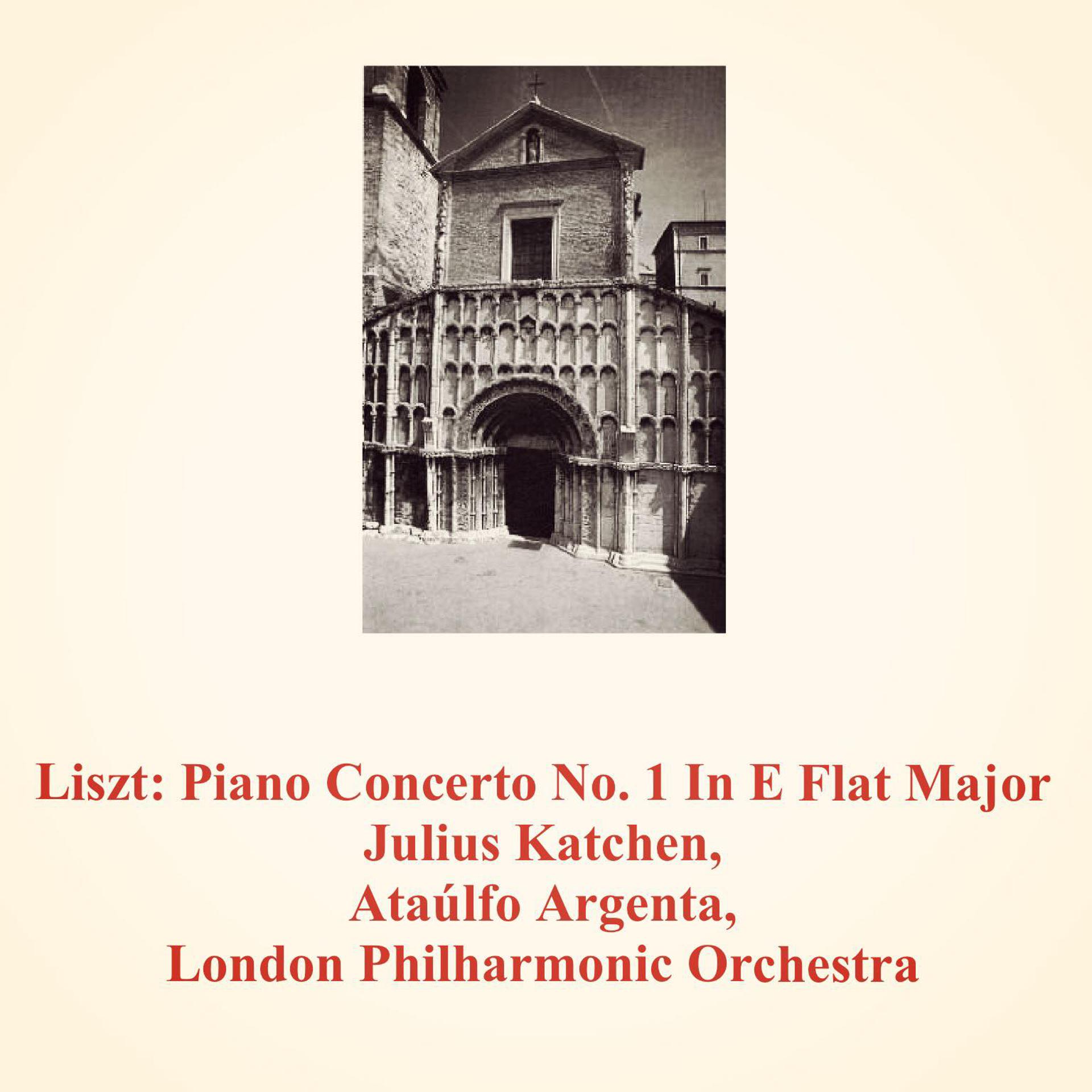 Постер альбома Liszt: Piano Concerto No. 1 in E Flat Major