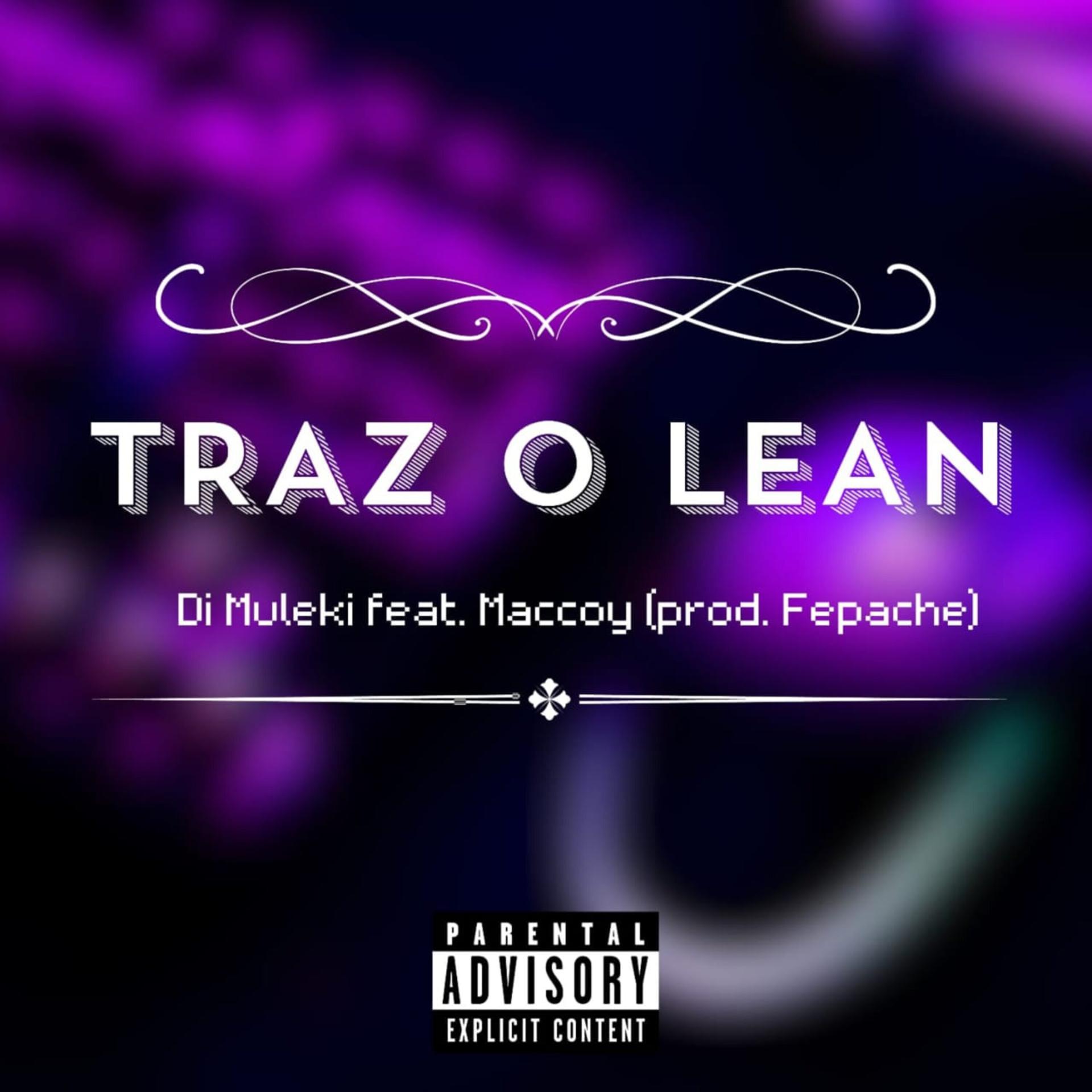 Постер альбома Traz o Lean
