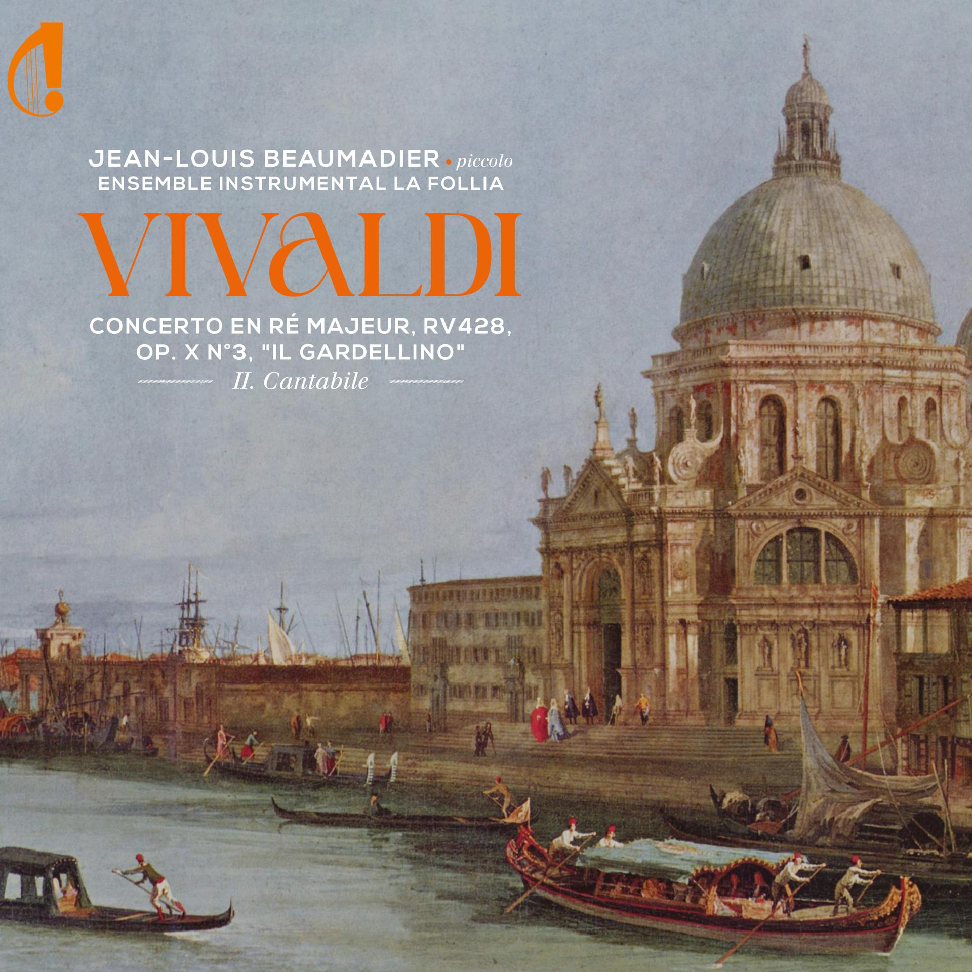 Постер альбома Vivaldi: Flute Concerto in D Major, RV 428 "Il Gardellino": II. Cantabile
