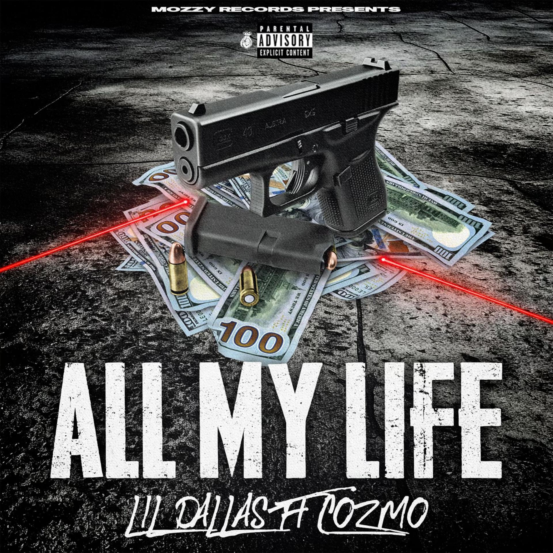 Постер альбома All My Life (feat. Cozmo)