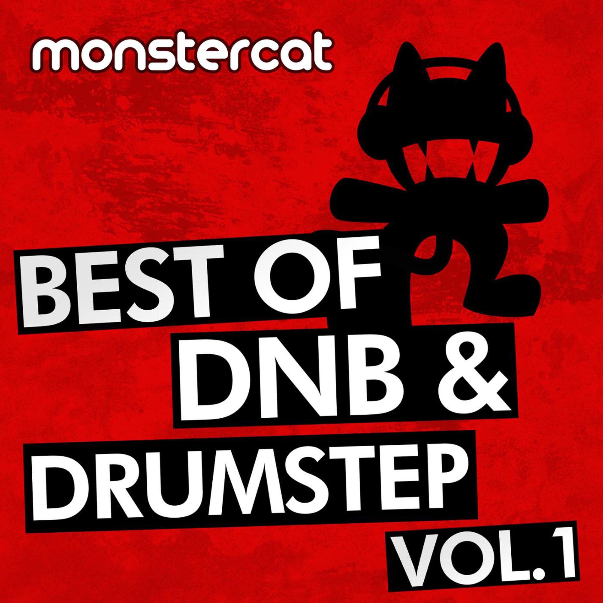 Постер альбома Monstercat - Best of DnB/Drumstep, Vol. 1.