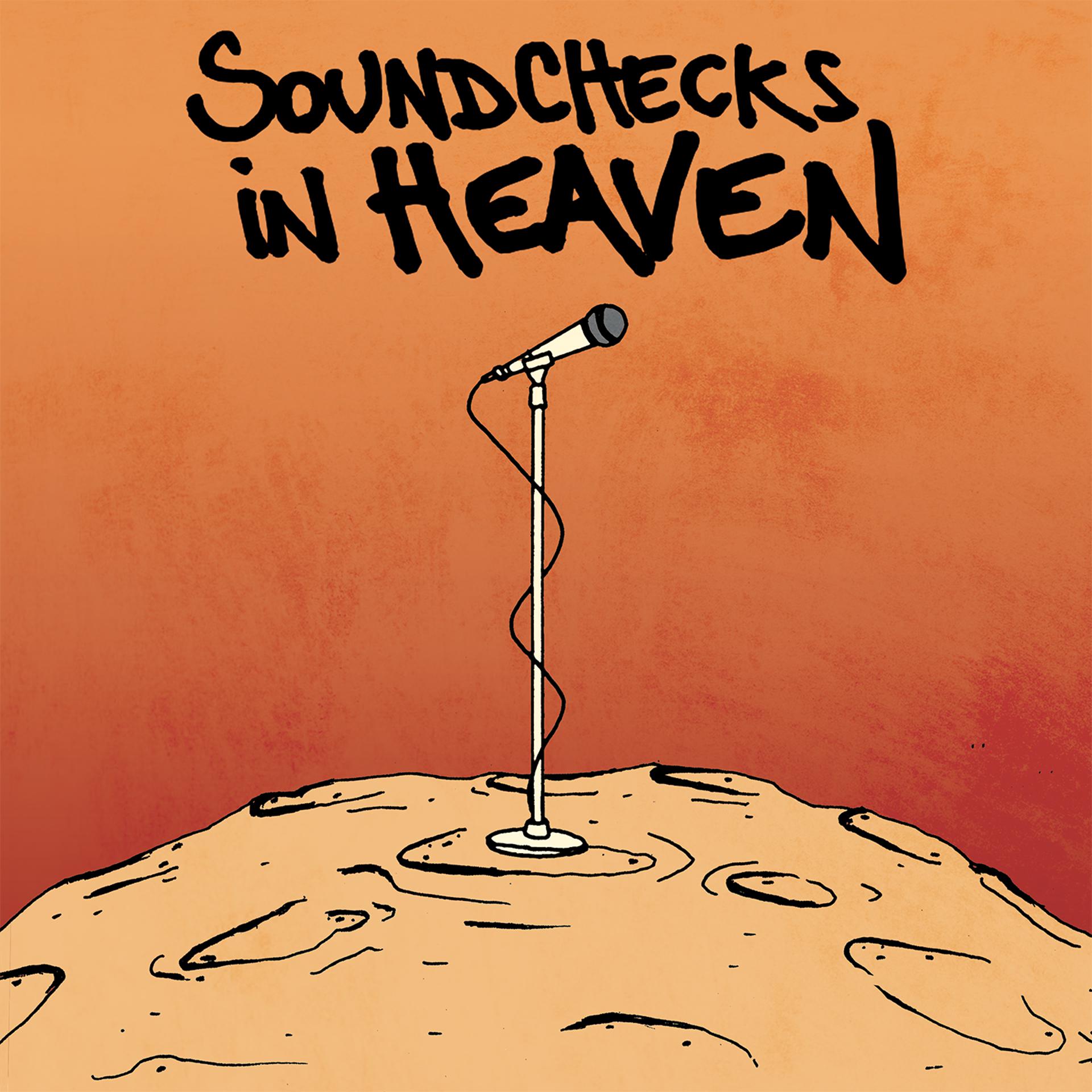 Постер альбома Soundchecks In Heaven