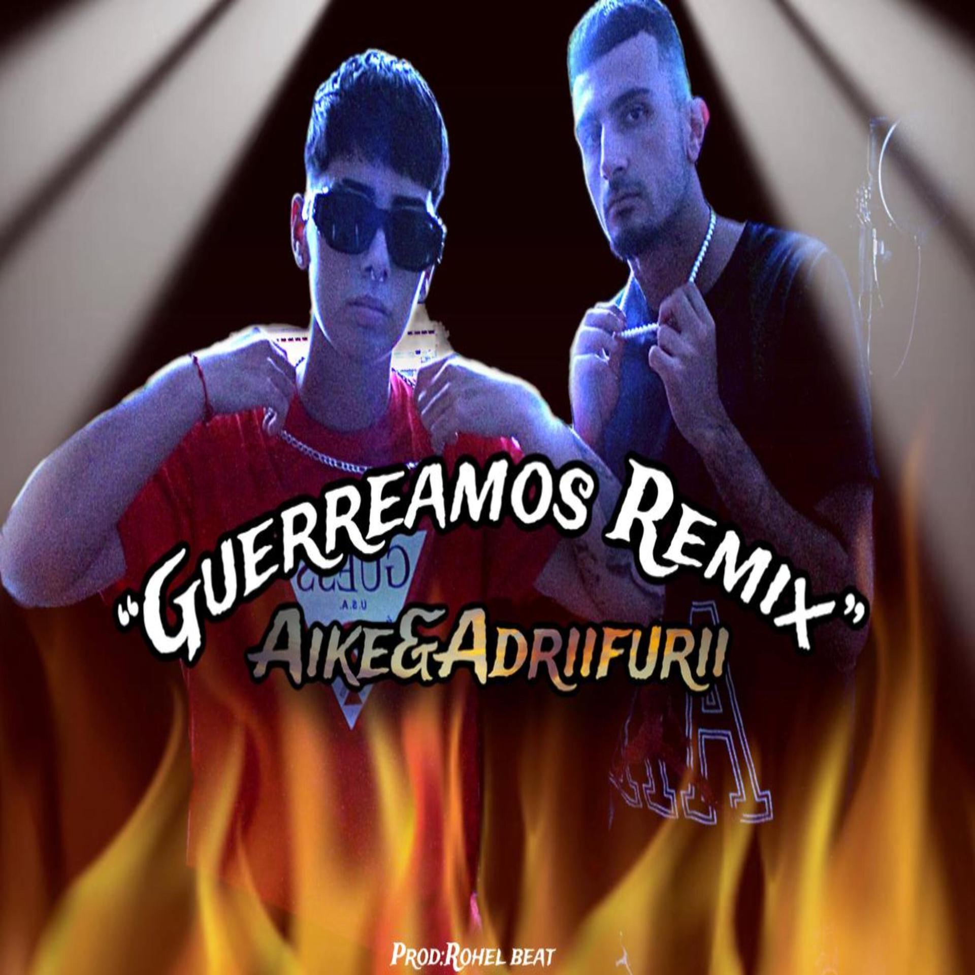 Постер альбома Guerreamos (Remix)