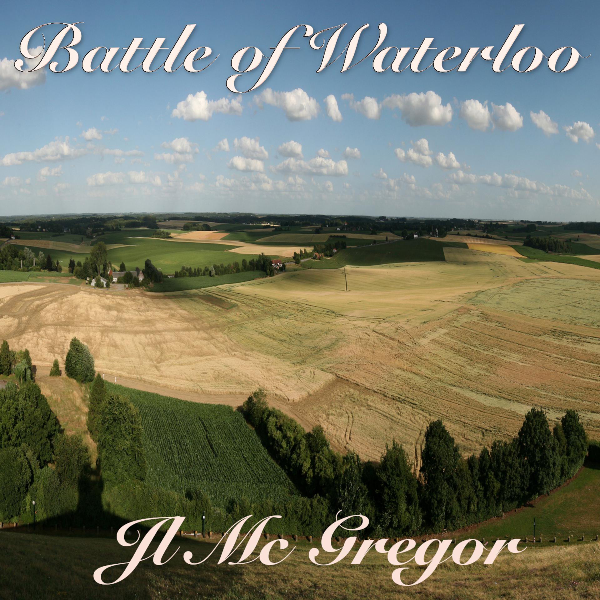 Постер альбома Battle of Waterloo