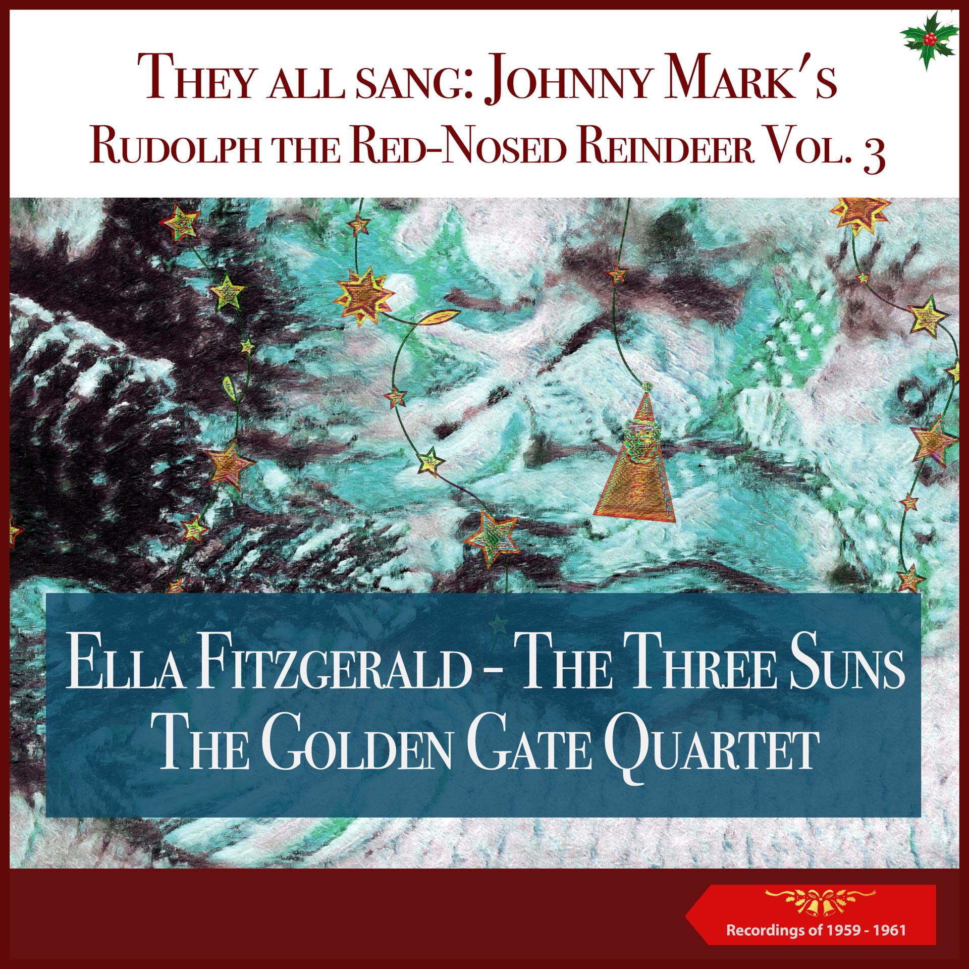Постер альбома They all sang: Johnny Mark's Rudolph the Red-Nosed Reindeer - , Vol. 3