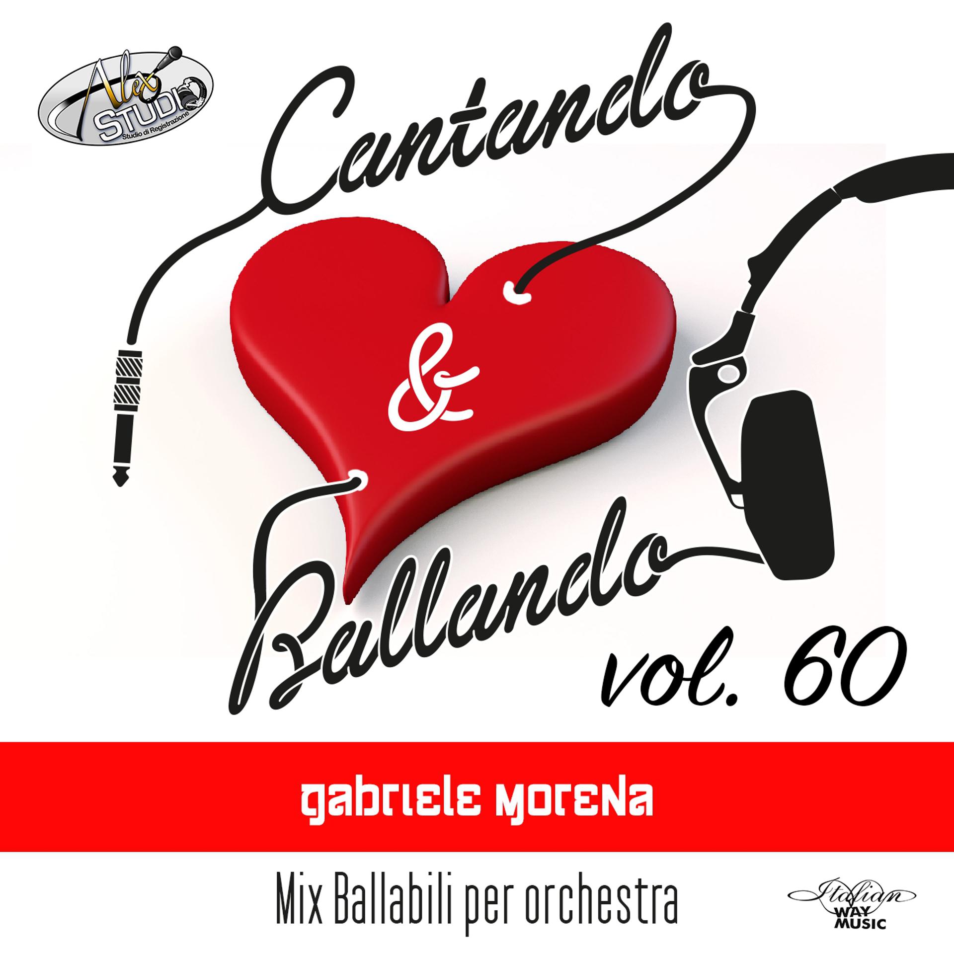 Постер альбома Cantando & Ballando Vol. 60 (Mix di ballabili per orchestra)