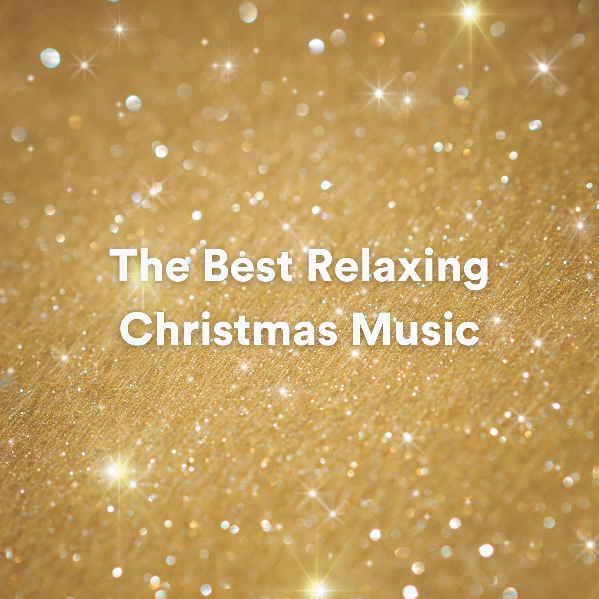 Постер альбома The Best Relaxing Christmas Music