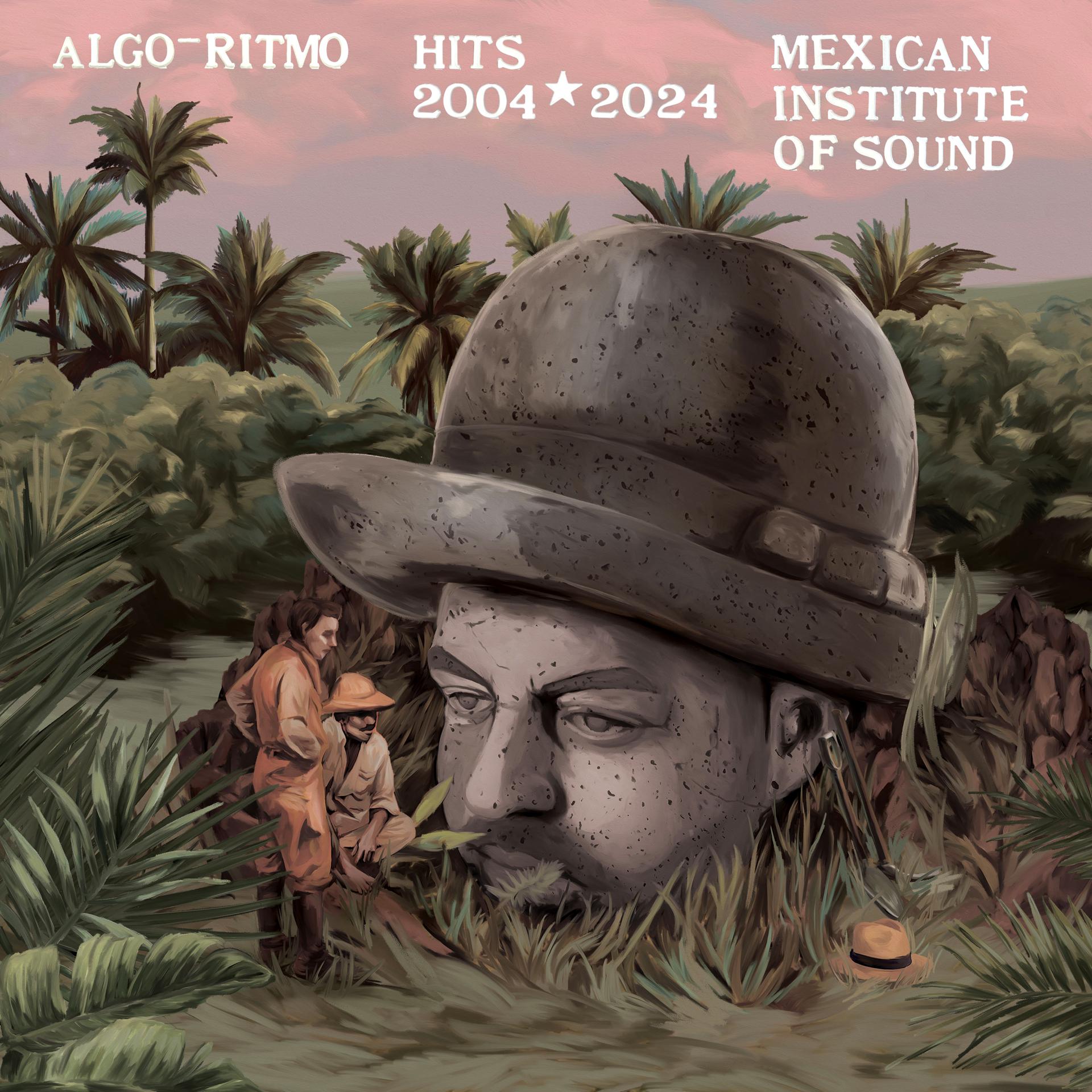 Постер альбома Algo-Ritmo : Mexican Institute of Sound Hits 2004-2024