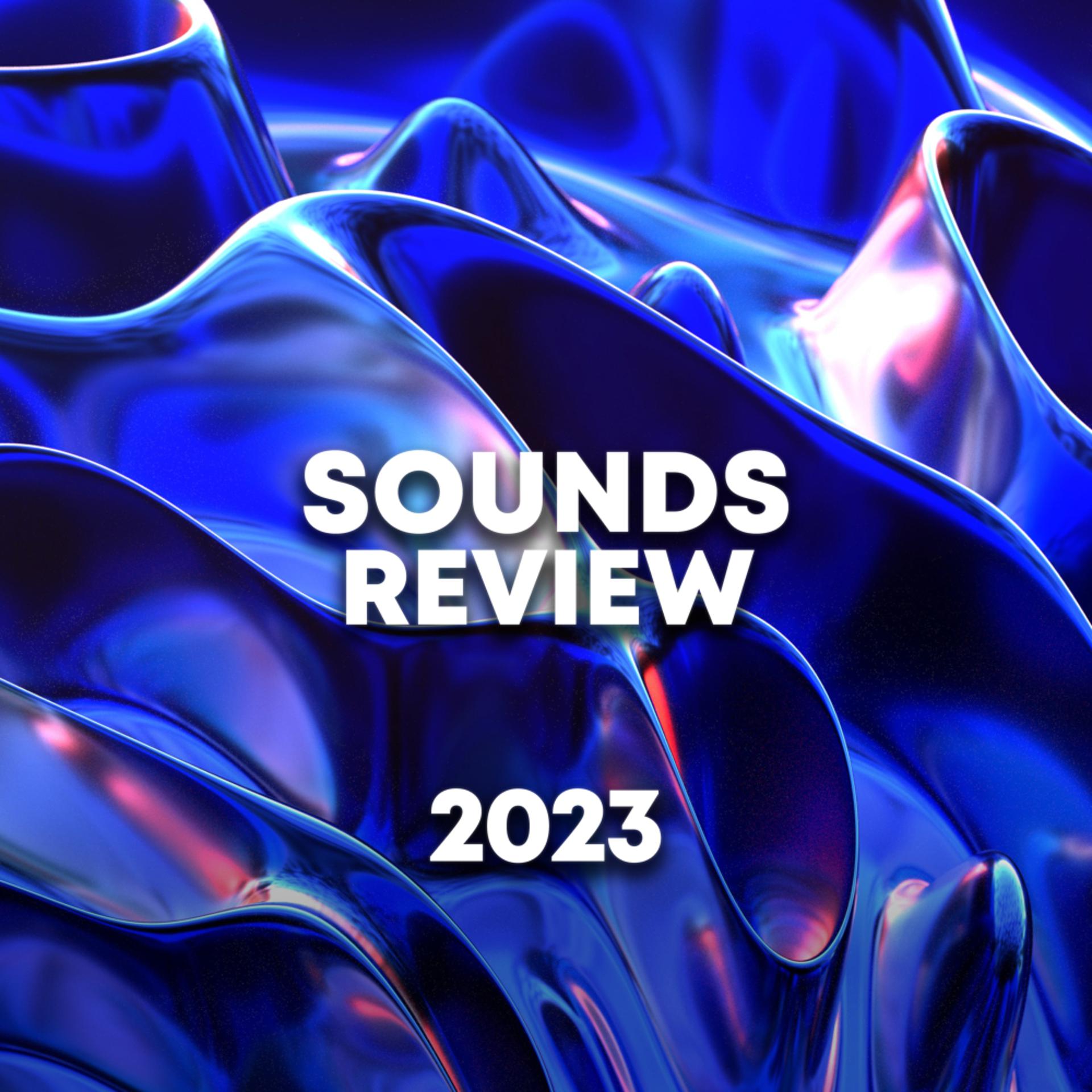 Постер альбома Sounds Review 2023