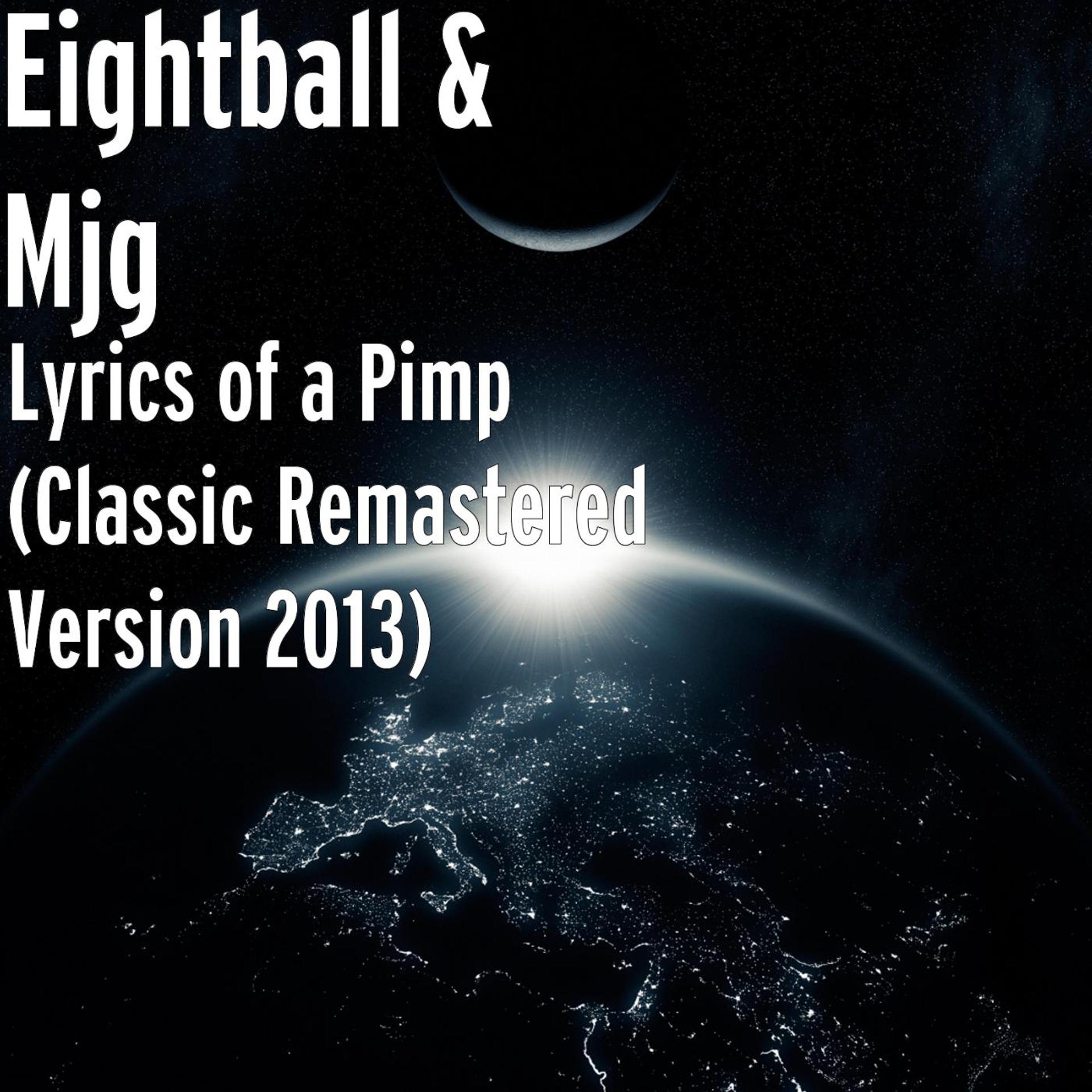 Постер альбома Lyrics of a Pimp (Classic Album Remastered Version 2013)