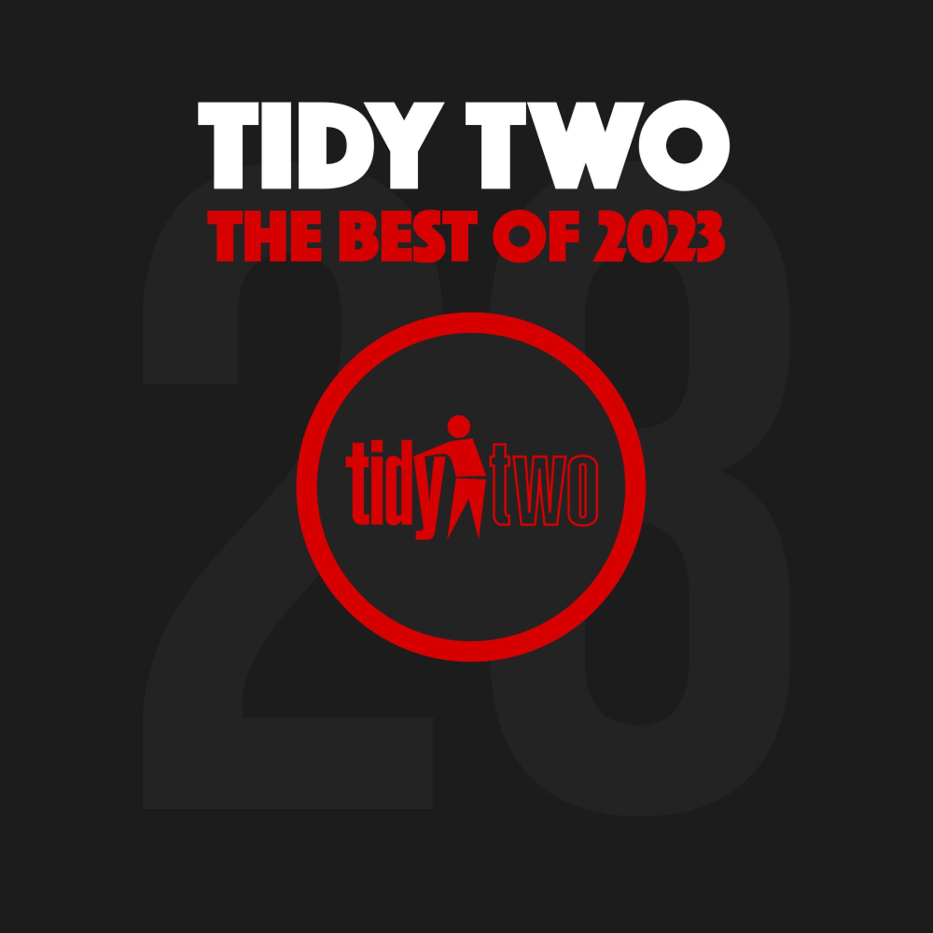 Постер альбома Best Of Tidy Two 2023