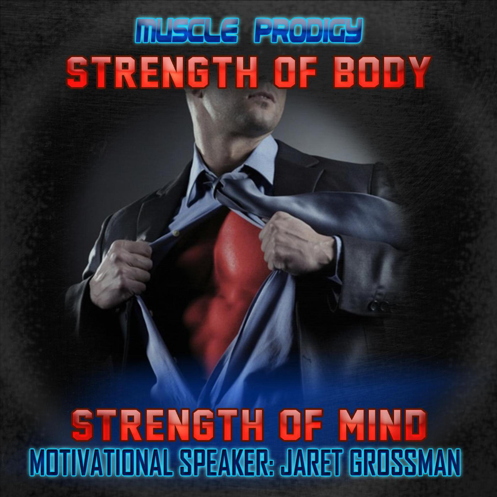 Постер альбома Strength of Body. Strength of Mind.