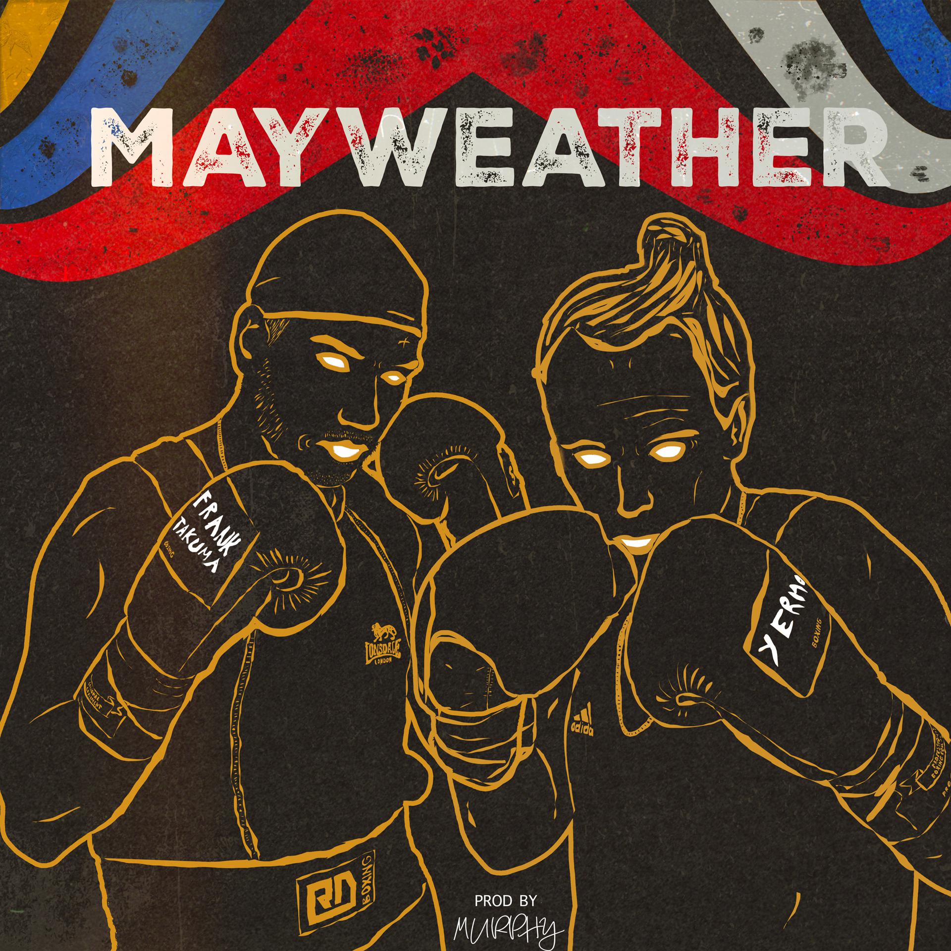 Постер альбома Mayweather