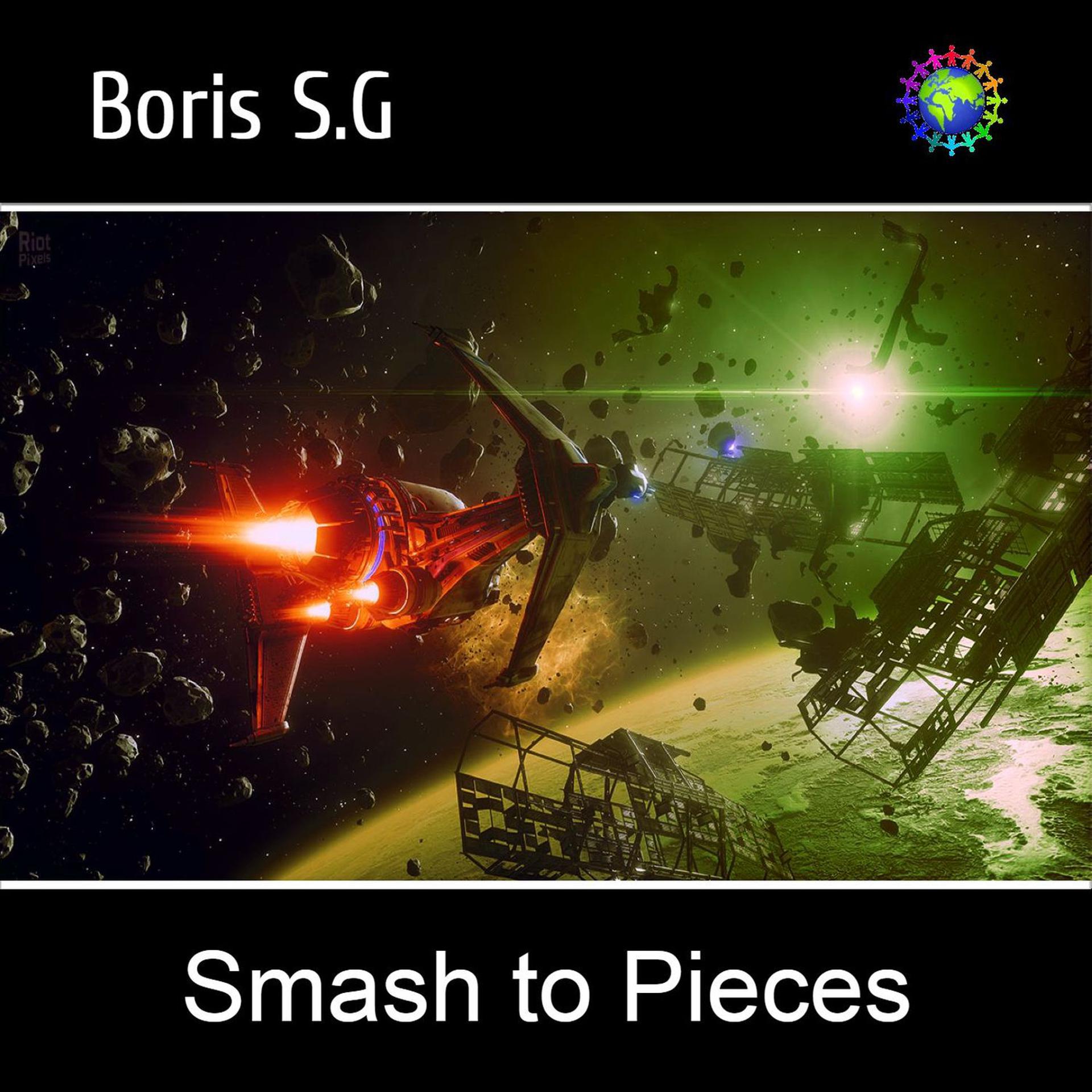 Постер альбома Smash to Pieces