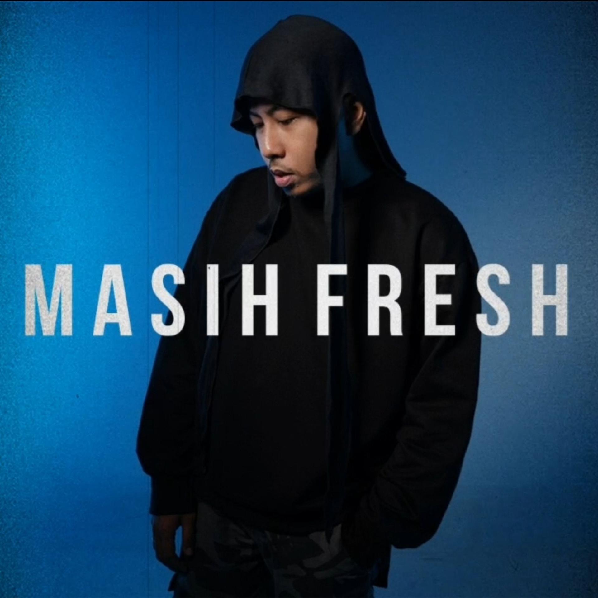 Постер альбома Masih Fresh