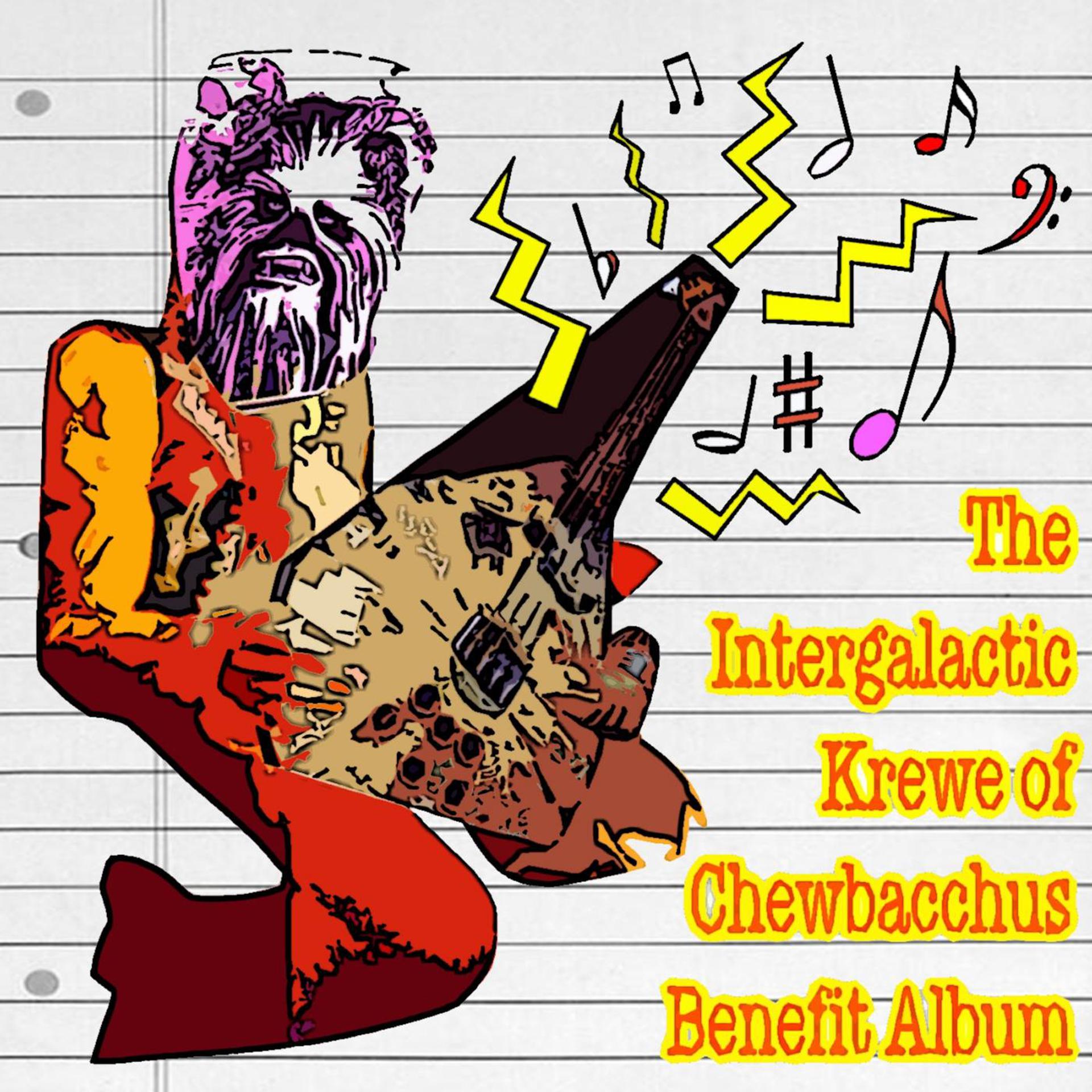 Постер альбома The Intergalactic Krewe of Chewbacchus Benefit Album