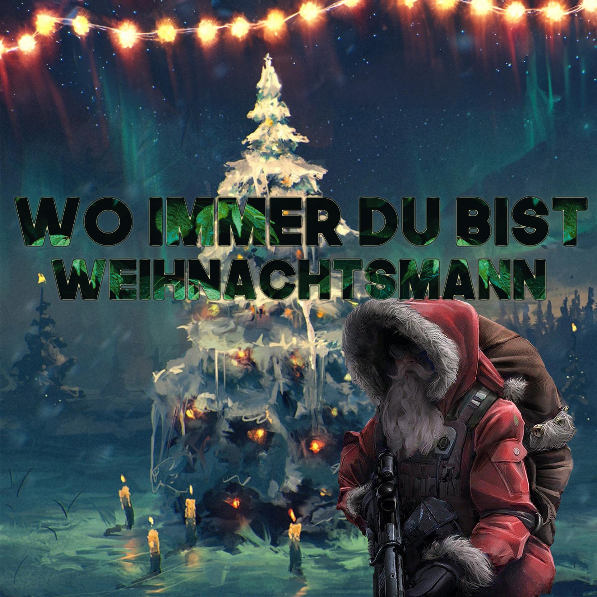 Постер альбома Wo immer du bist Weihnachtsmann